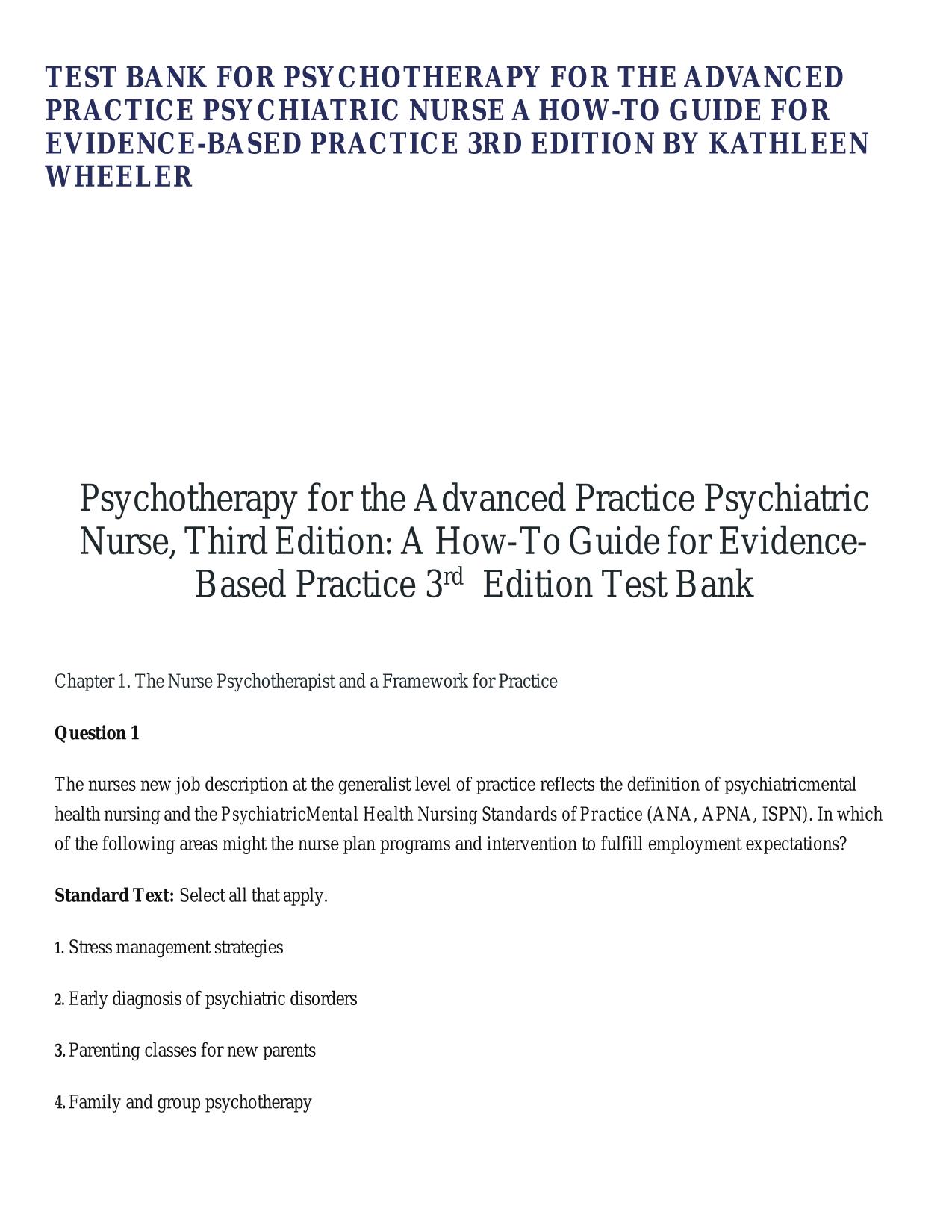 TEST BANK FOR PSYCHOTHERAPY FOR THE ADVANCED PRACTICE PSYCHIATRIC NURSE A HOW-TO GUIDE FOR EVIDENCE-BASED PRACTICE 3RD EDITION BY KATHLEEN WHEELER