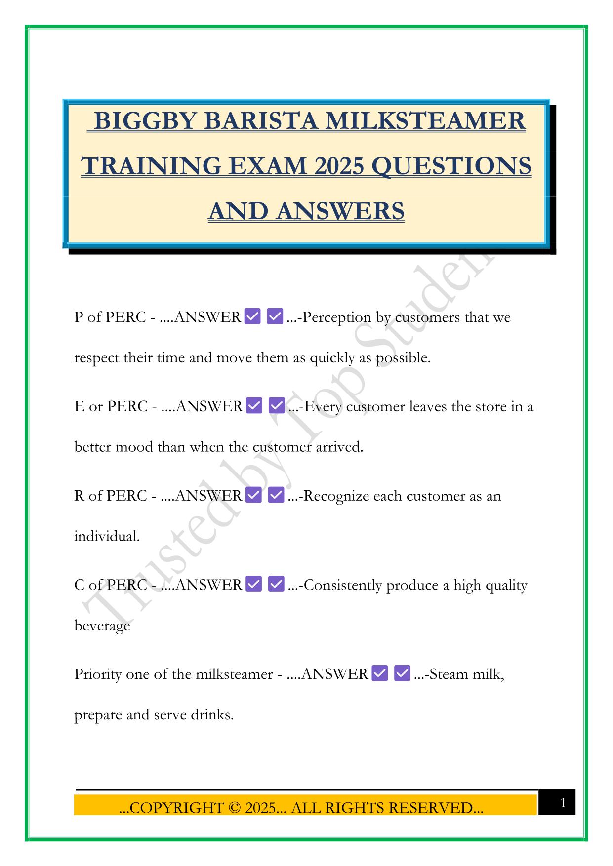BIGGBY BARISTA MILKSTEAMER TRAINING EXAM 2025 QUESTIONS AND ANSWERS