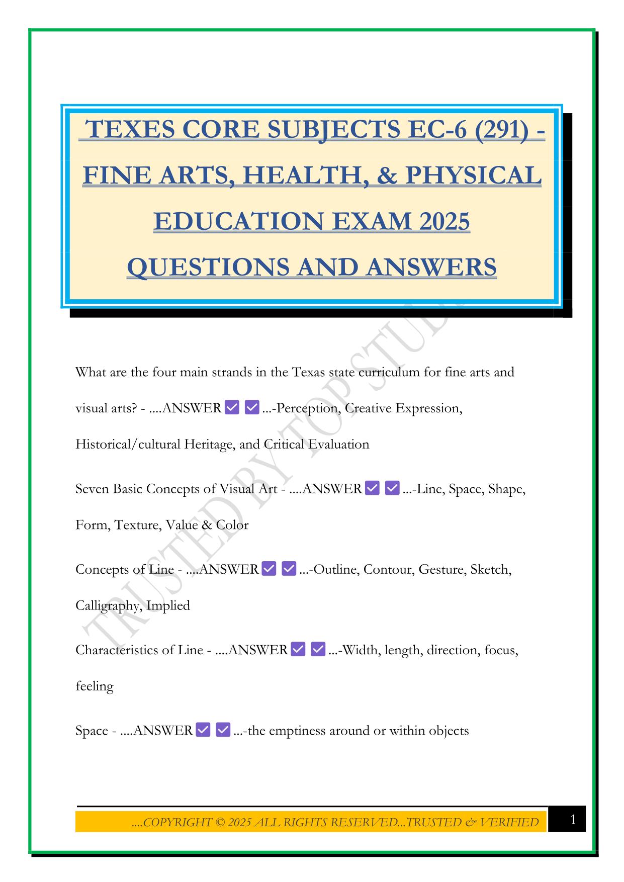 TEXES CORE SUBJECTS EC-6 (291) - FINE ARTS, HEALTH, & PHYSICAL EDUCATION EXAM 2025 QUESTIONS AND ANSWERS