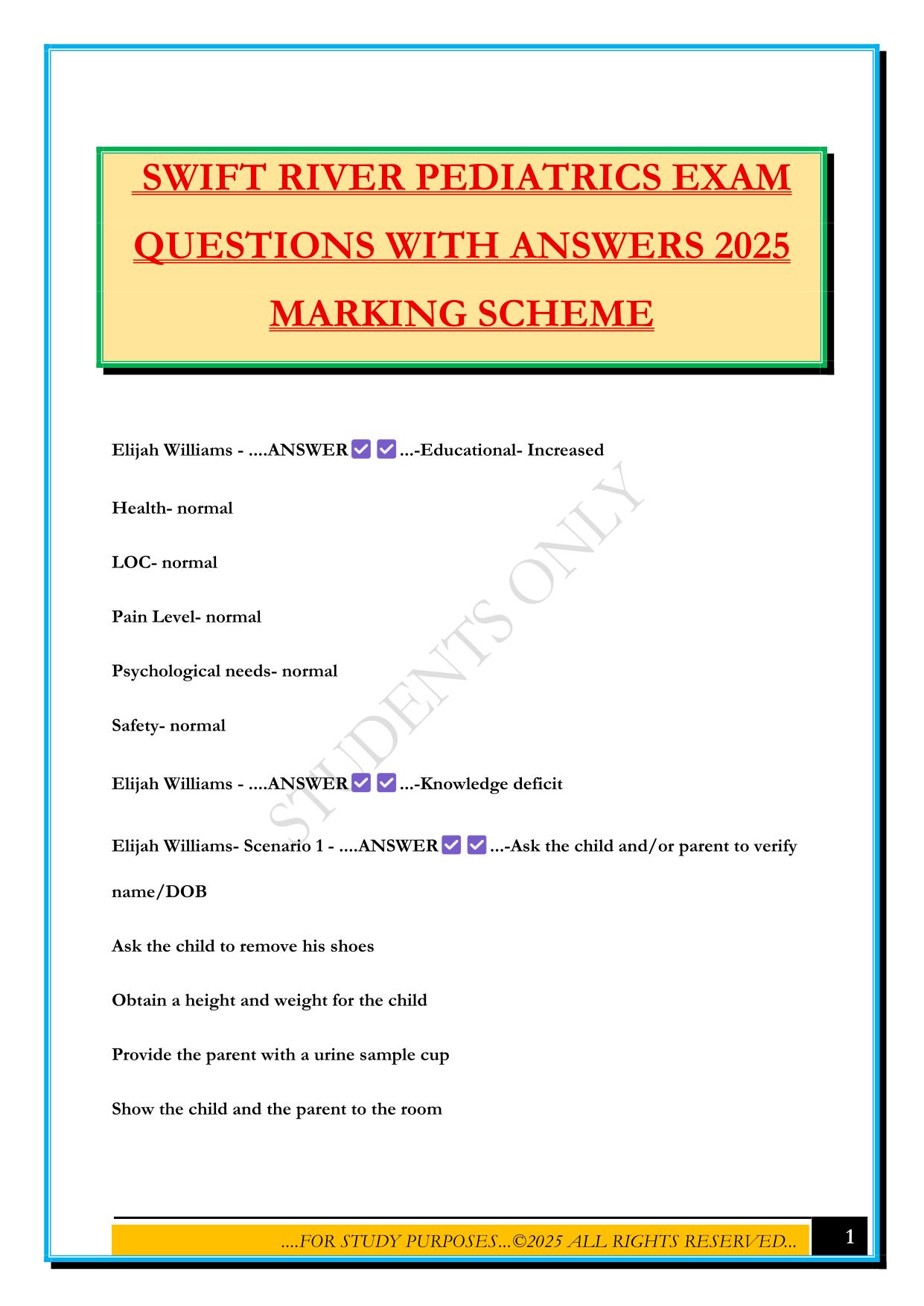 SWIFT RIVER PEDIATRICS EXAM QUESTIONS WITH ANSWERS 2025 MARKING SCHEME