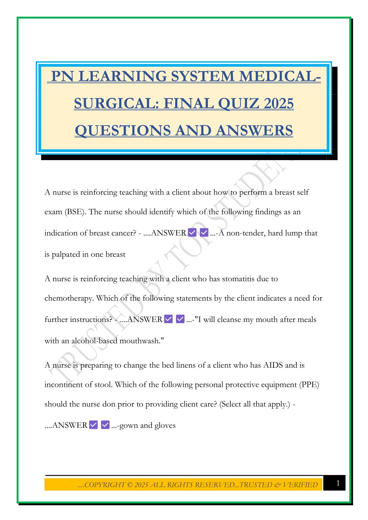 PN LEARNING SYSTEM MEDICAL- SURGICAL: FINAL QUIZ 2025 QUESTIONS AND ANSWERS