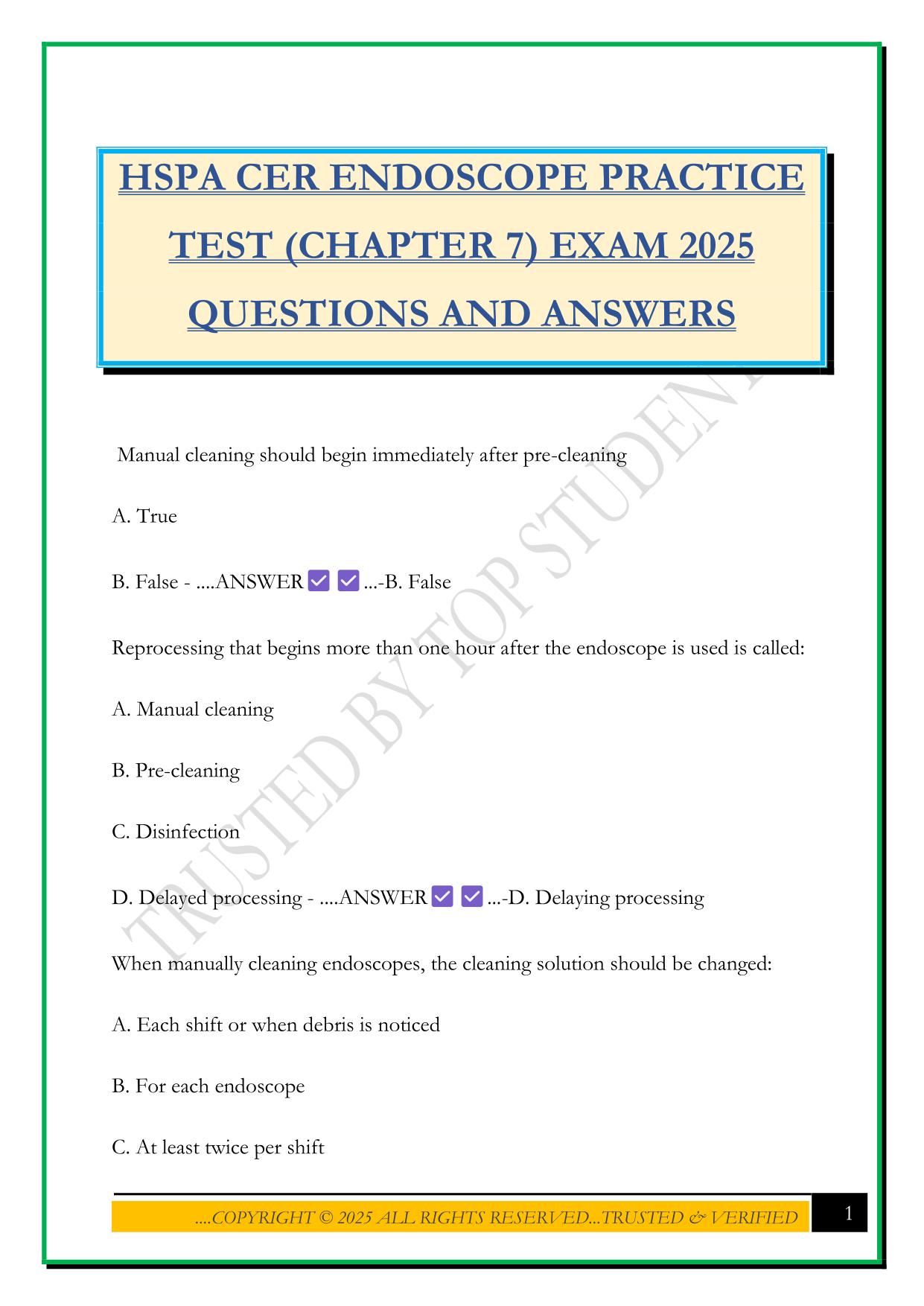 HSPA CER ENDOSCOPE PRACTICE TEST (CHAPTER 7) EXAM 2025 QUESTIONS AND ANSWERS
