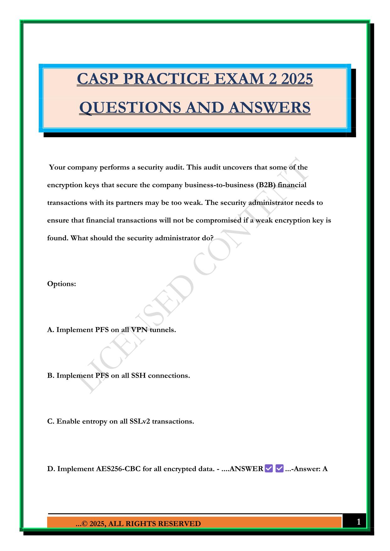 CASP PRACTICE EXAM 2 2025 QUESTIONS AND ANSWERS