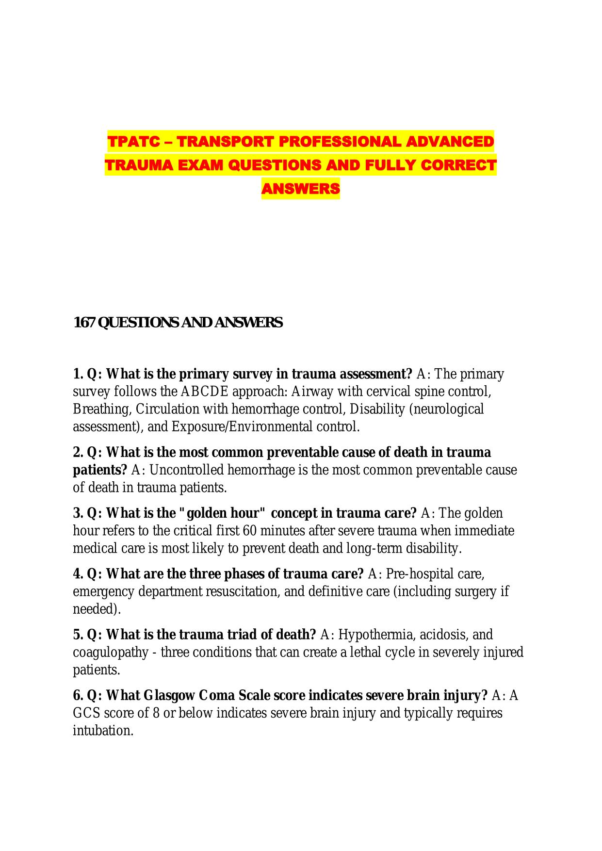 TPATC – TRANSPORT PROFESSIONAL ADVANCED TRAUMA EXAM QUESTIONS AND FULLY CORRECT ANSWERS