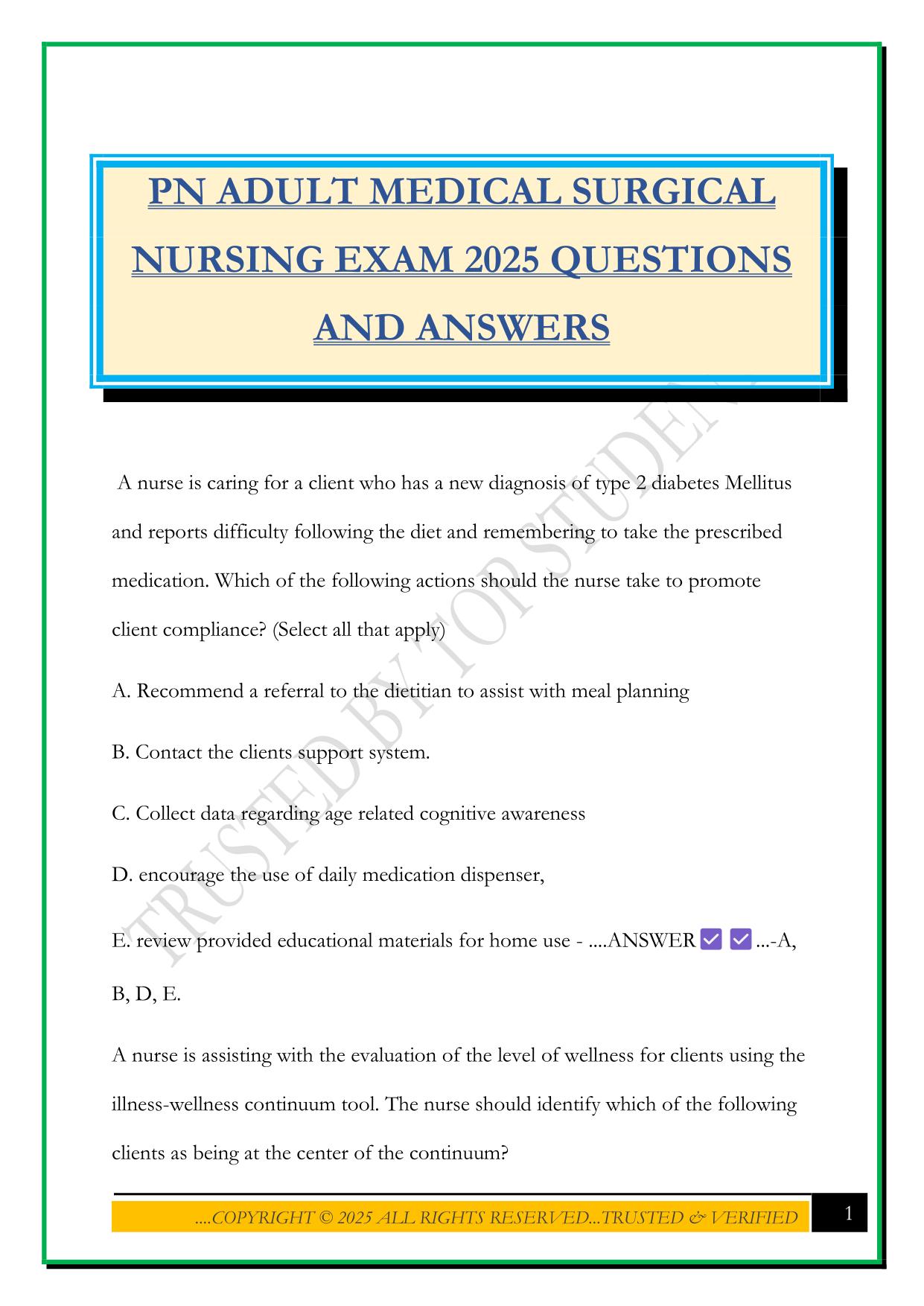 PN ADULT MEDICAL SURGICAL NURSING EXAM 2025 QUESTIONS AND ANSWERS