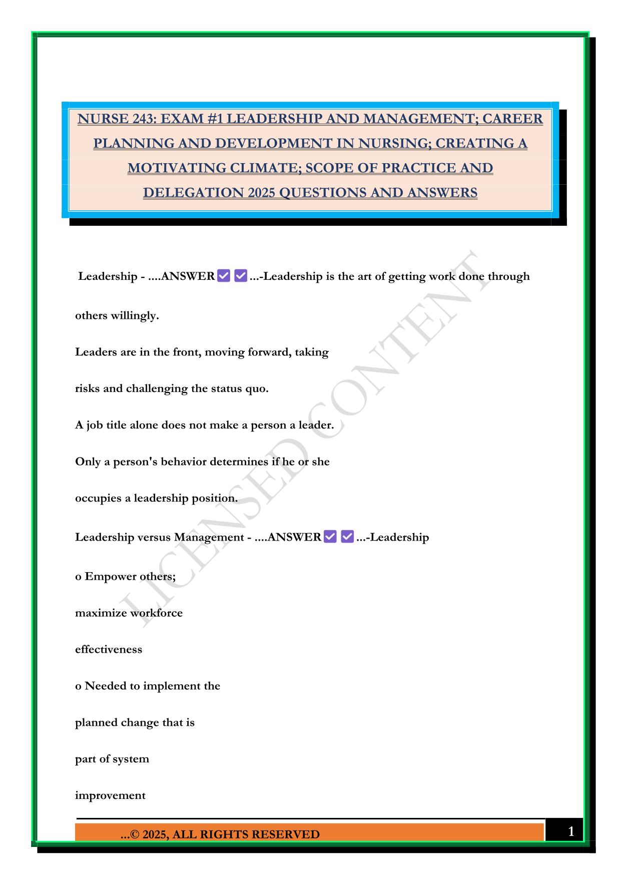 NURSE 243: EXAM #1 LEADERSHIP AND MANAGEMENT; CAREER PLANNING AND DEVELOPMENT IN NURSING; CREATING A MOTIVATING CLIMATE; SCOPE OF PRACTICE AND DELEGATION 2025 QUESTIONS AND ANSWERS
