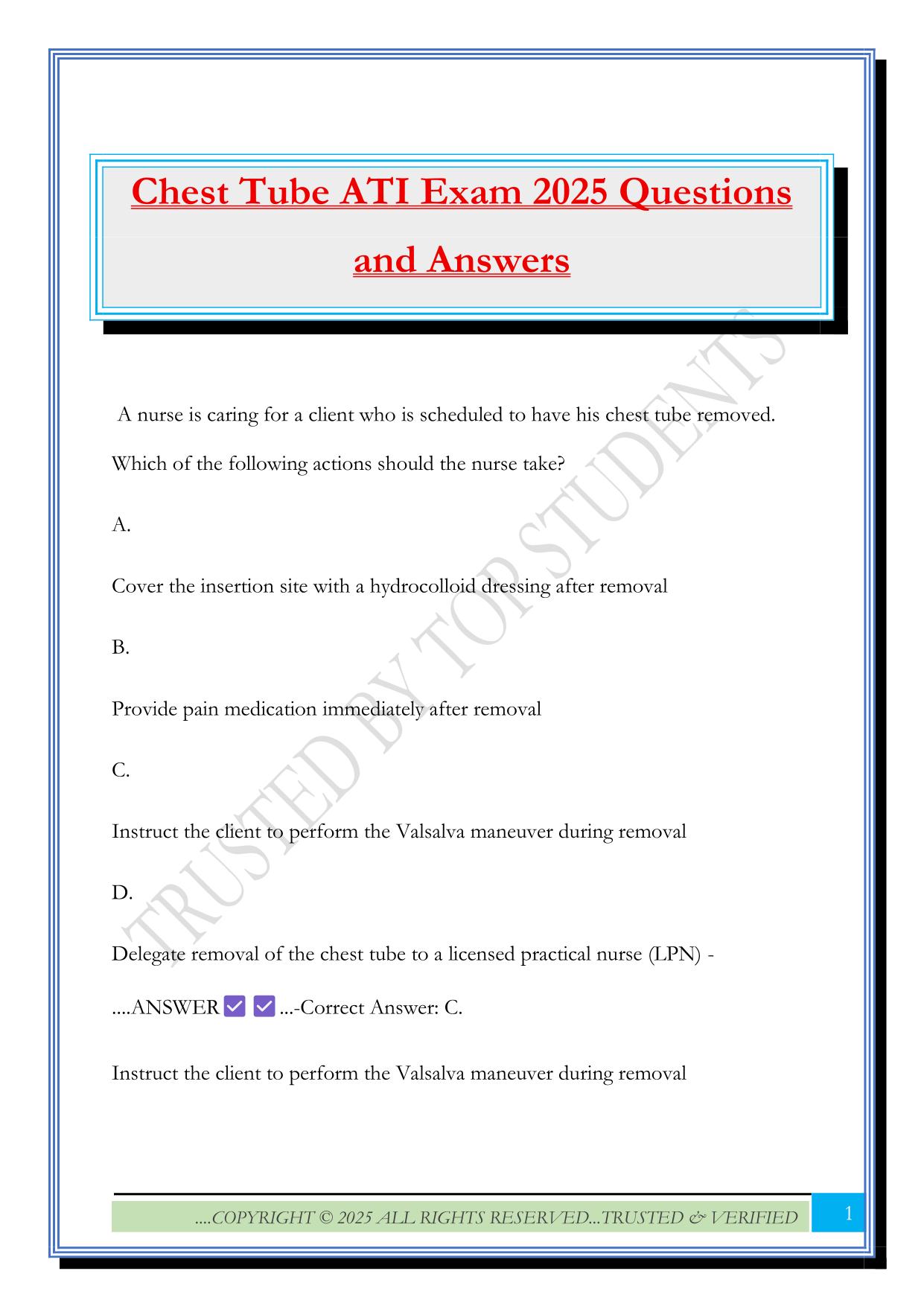 Chest Tube ATI Exam 2025 Questions and Answers