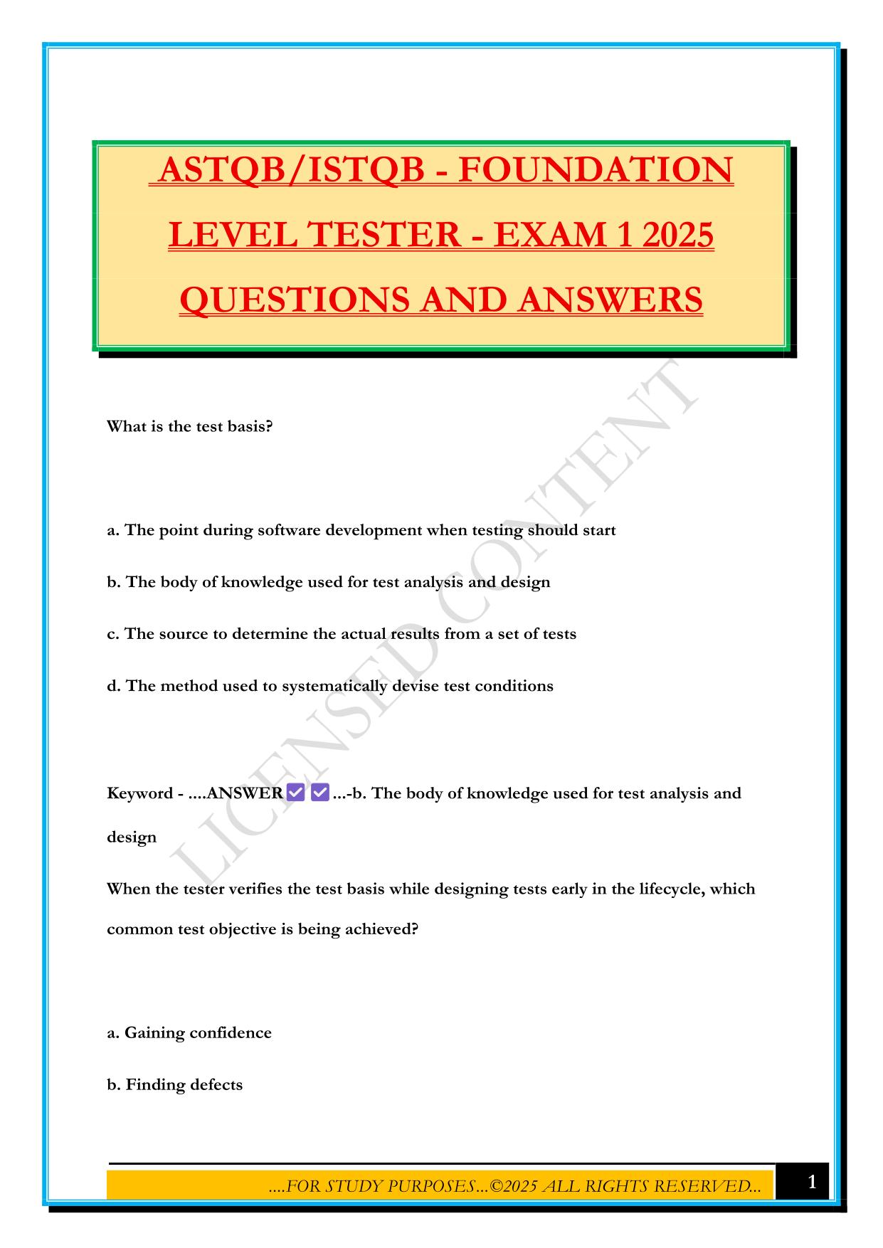 ASTQB/ISTQB - FOUNDATION LEVEL TESTER - EXAM 1 2025 QUESTIONS AND ANSWERS