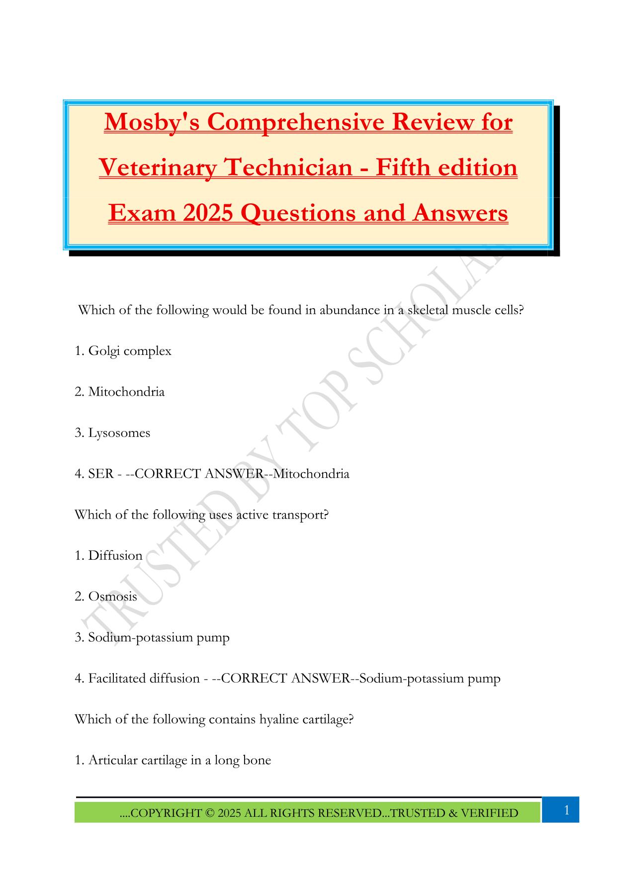 Mosby's Comprehensive Review for Veterinary Technician - Fifth edition Exam 2025 Questions and Answers
