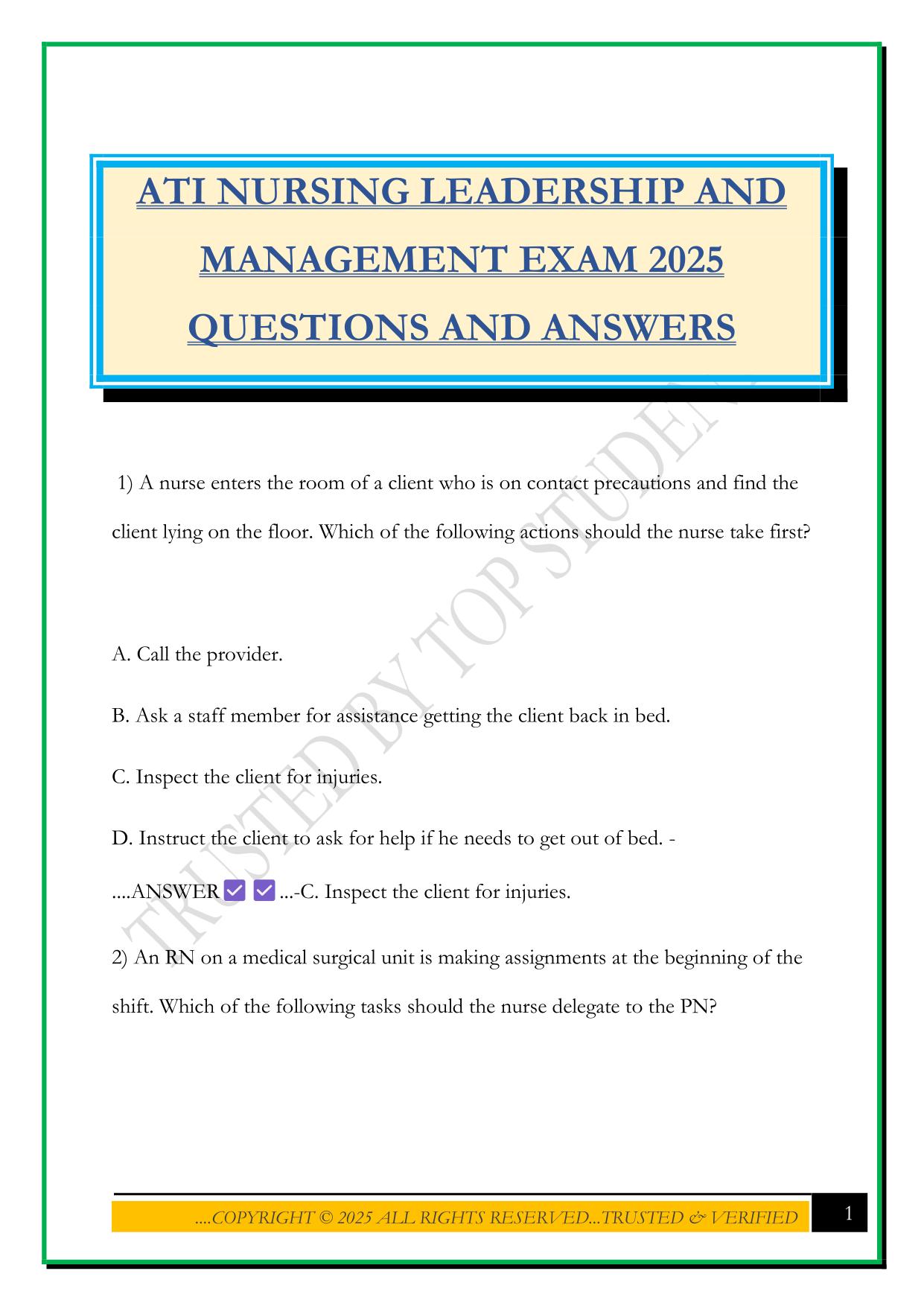 ATI NURSING LEADERSHIP AND MANAGEMENT EXAM 2025 QUESTIONS AND ANSWERS