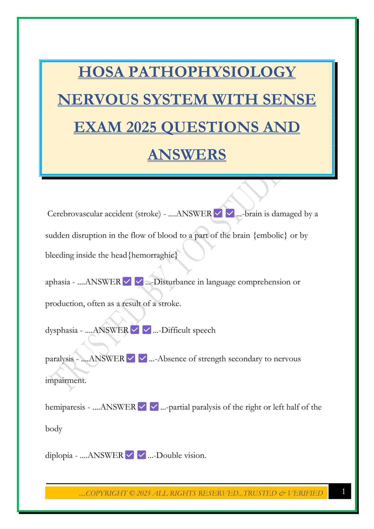 HOSA PATHOPHYSIOLOGY NERVOUS SYSTEM WITH SENSE EXAM 2025 QUESTIONS AND ANSWERS