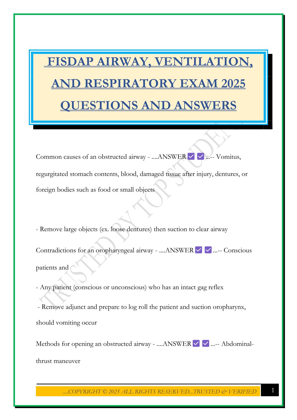 FISDAP AIRWAY, VENTILATION, AND RESPIRATORY EXAM 2025 QUESTIONS AND ANSWERS