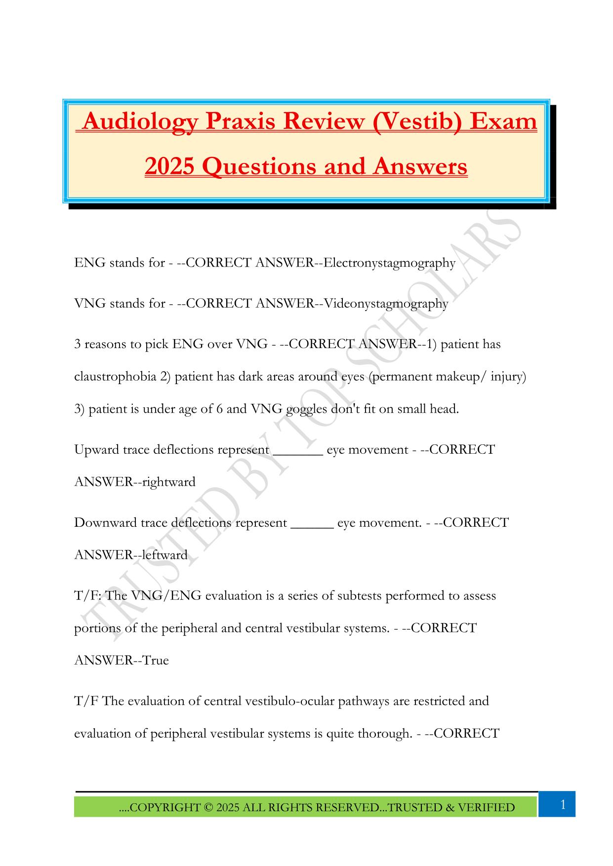 Audiology Praxis Review (Vestib) Exam 2025 Questions and Answers