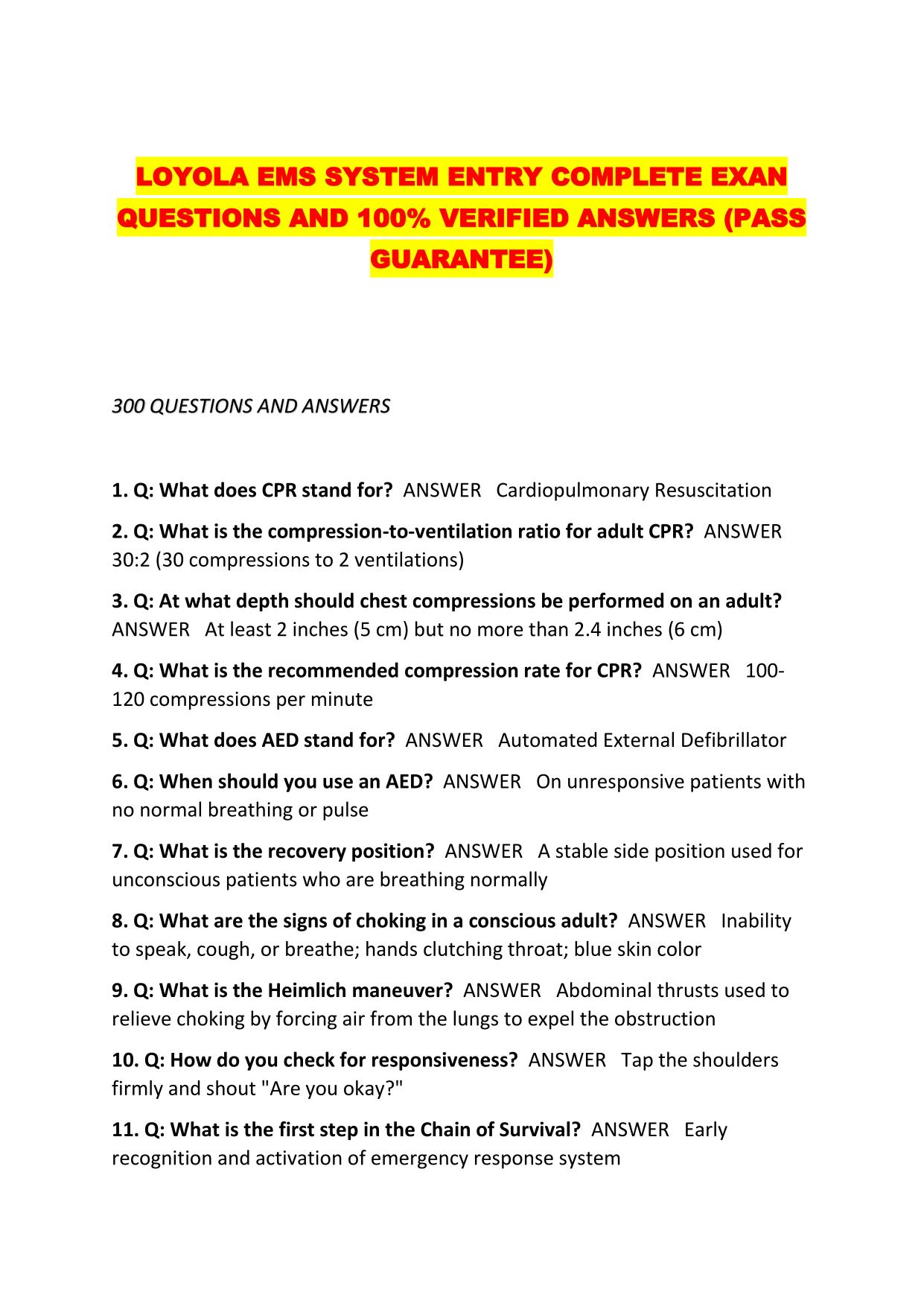 LOYOLA EMS SYSTEM ENTRY COMPLETE EXAN QUESTIONS AND 100% VERIFIED ANSWERS (PASS GUARANTEE)