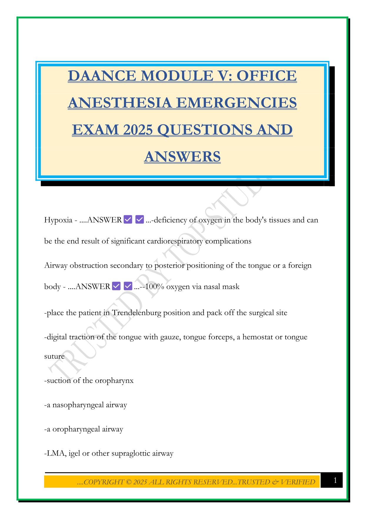 DAANCE MODULE V: OFFICE ANESTHESIA EMERGENCIES EXAM 2025 QUESTIONS AND ANSWERS