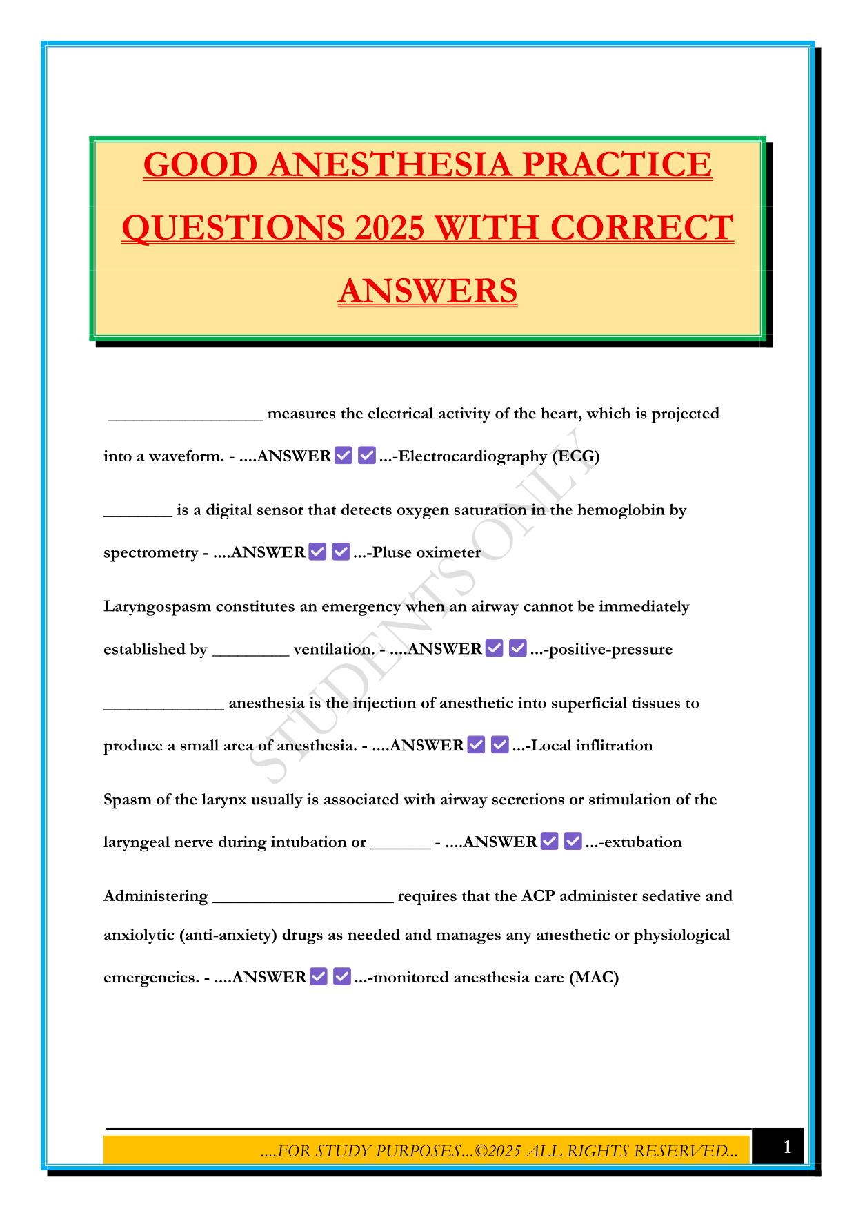 GOOD ANESTHESIA PRACTICE QUESTIONS 2025 WITH CORRECT ANSWERS