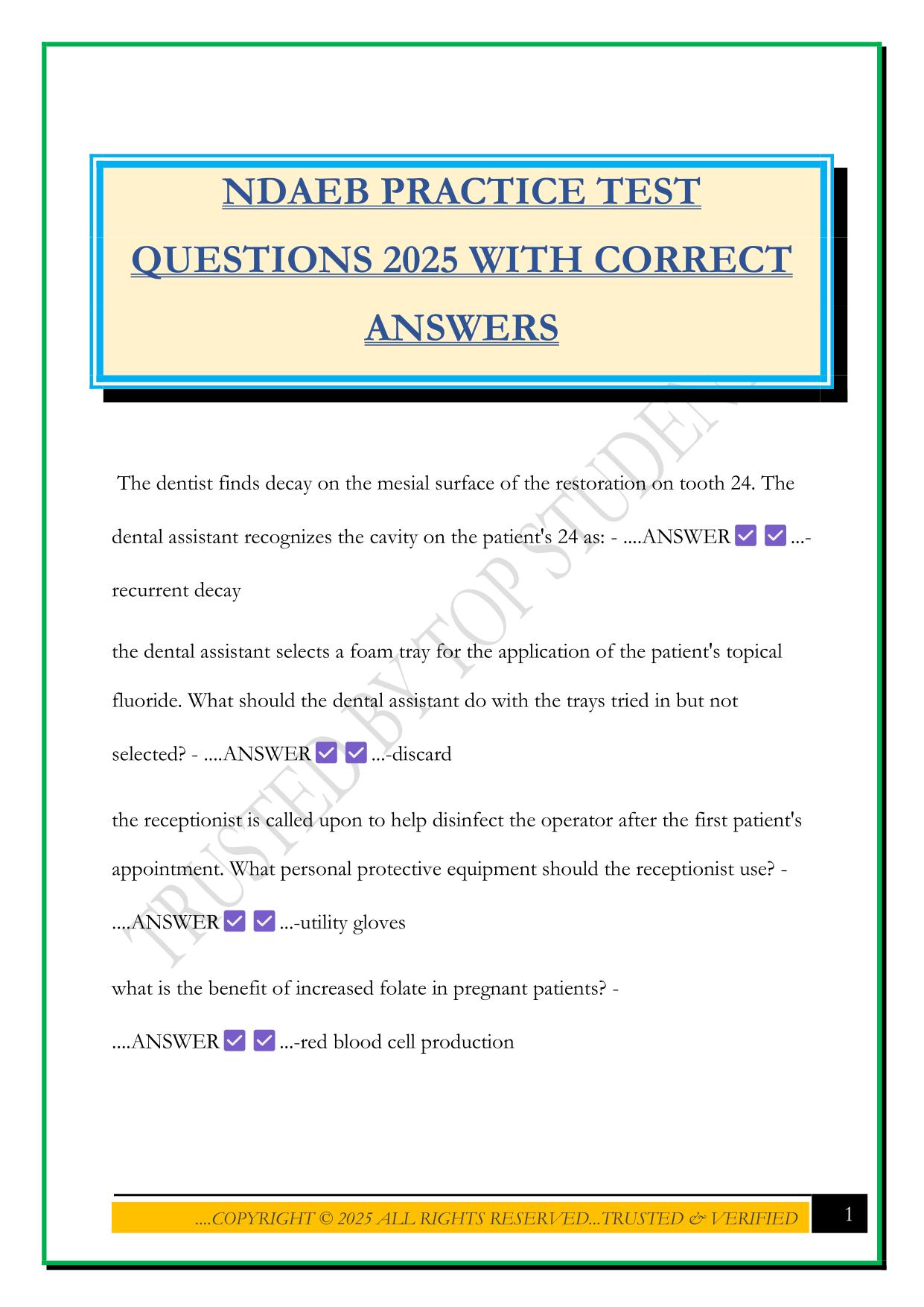 NDAEB PRACTICE TEST QUESTIONS 2025 WITH CORRECT ANSWERS