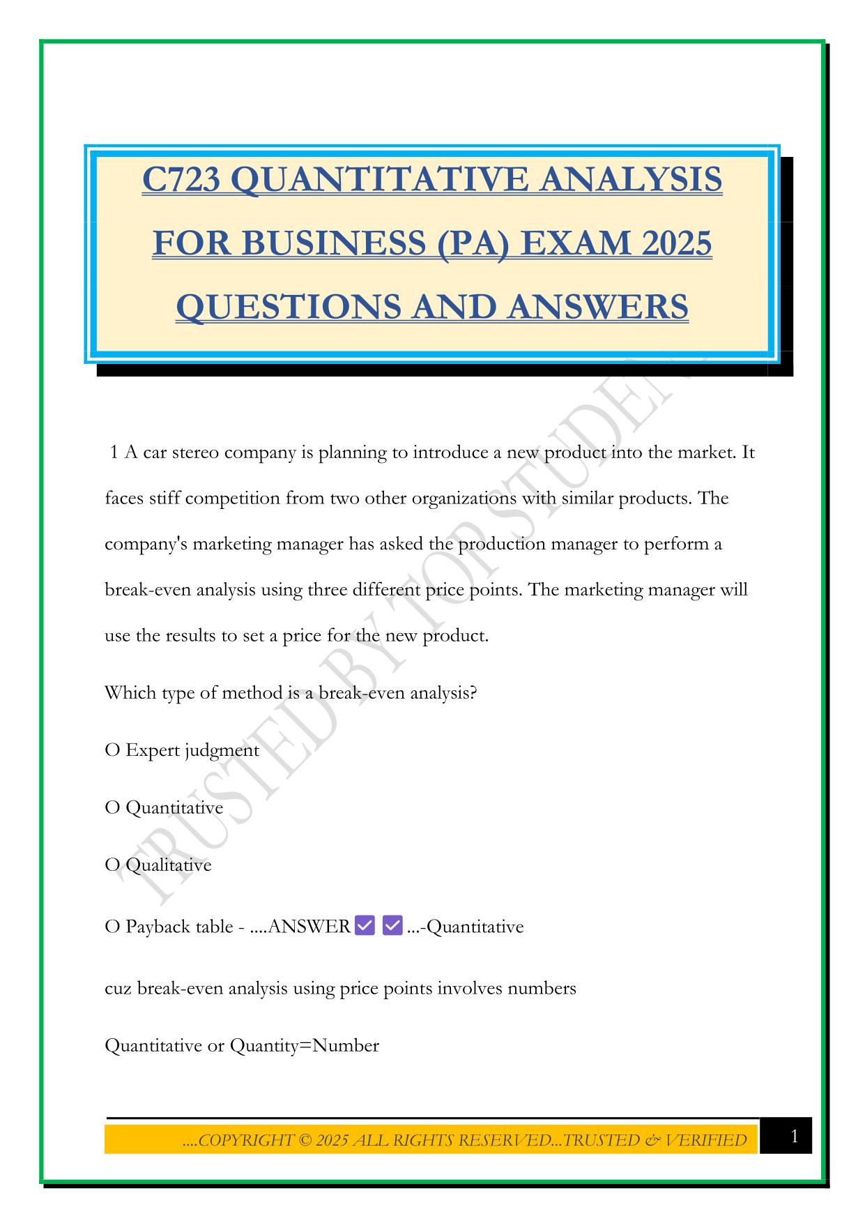 C723 QUANTITATIVE ANALYSIS FOR BUSINESS (PA) EXAM 2025 QUESTIONS AND ANSWERS