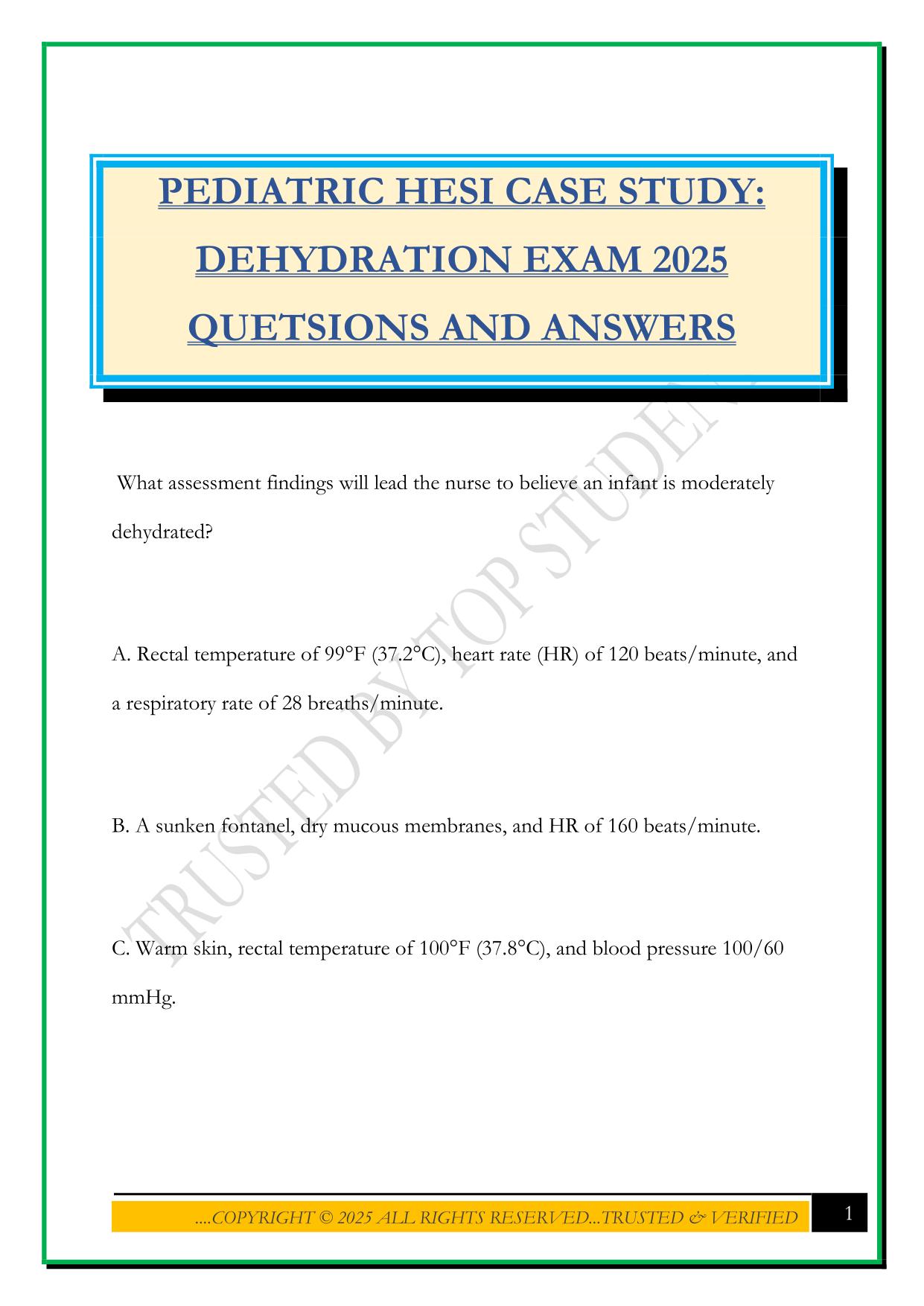 PEDIATRIC HESI Bundled Exams Questions and Answers |100% Pass |Verified and Updated