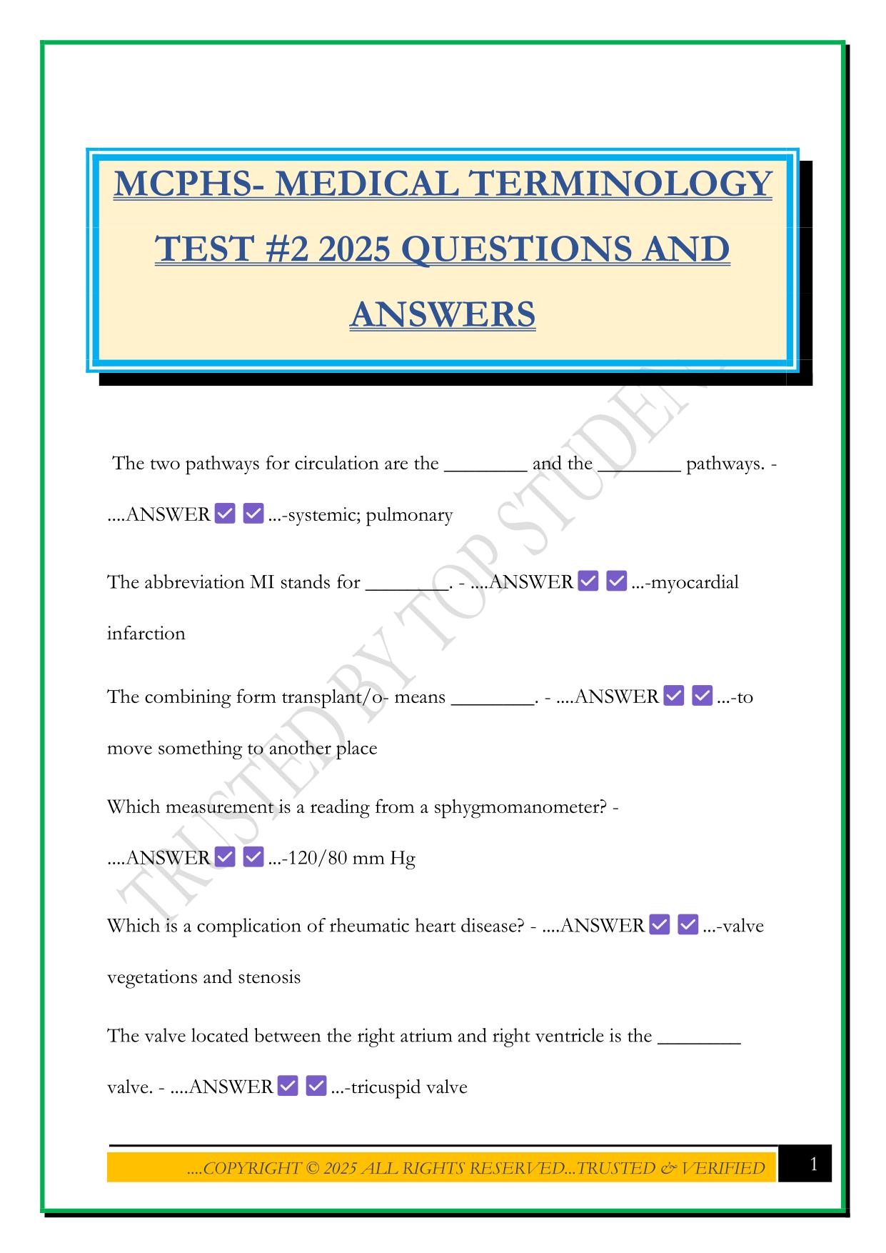 MCPHS- MEDICAL TERMINOLOGY TEST #2 2025 QUESTIONS AND ANSWERS