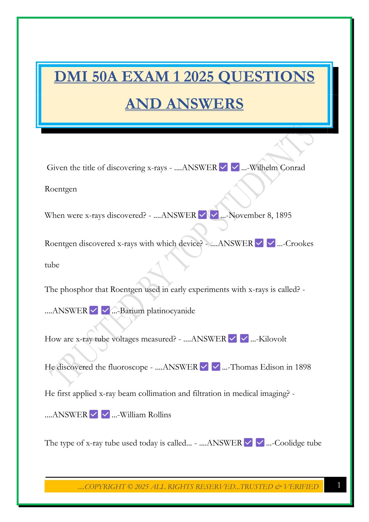 DMI 50A EXAM 1 2025 QUESTIONS AND ANSWERS