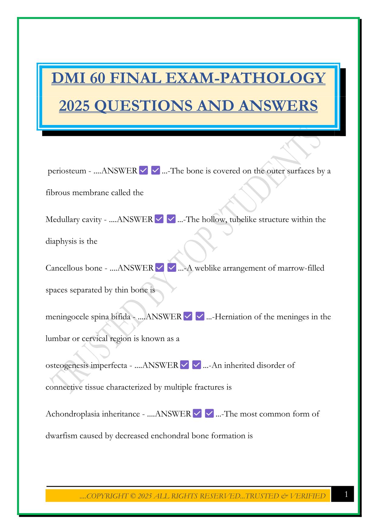 DMI 60 FINAL EXAM-PATHOLOGY 2025 QUESTIONS AND ANSWERS