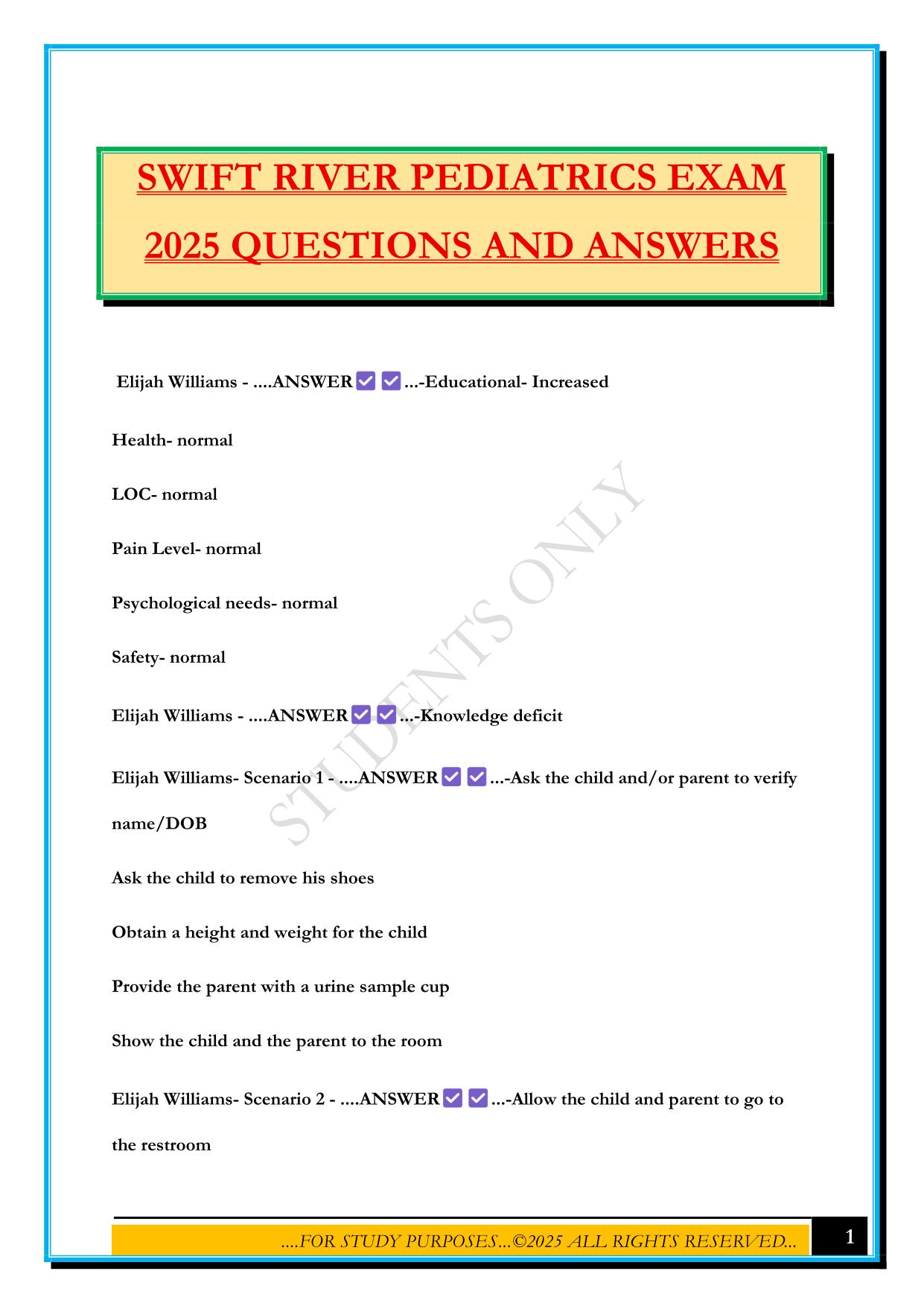 SWIFT RIVER PEDIATRICS EXAM 2025 QUESTIONS AND ANSWERS