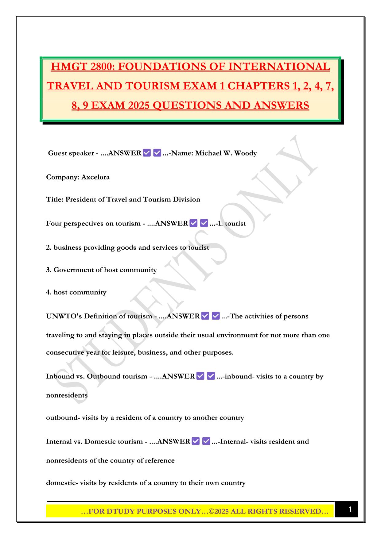 HMGT 2800: FOUNDATIONS OF INTERNATIONAL TRAVEL AND TOURISM EXAM 1 CHAPTERS 1, 2, 4, 7, 8, 9 EXAM 2025 QUESTIONS AND ANSWERS