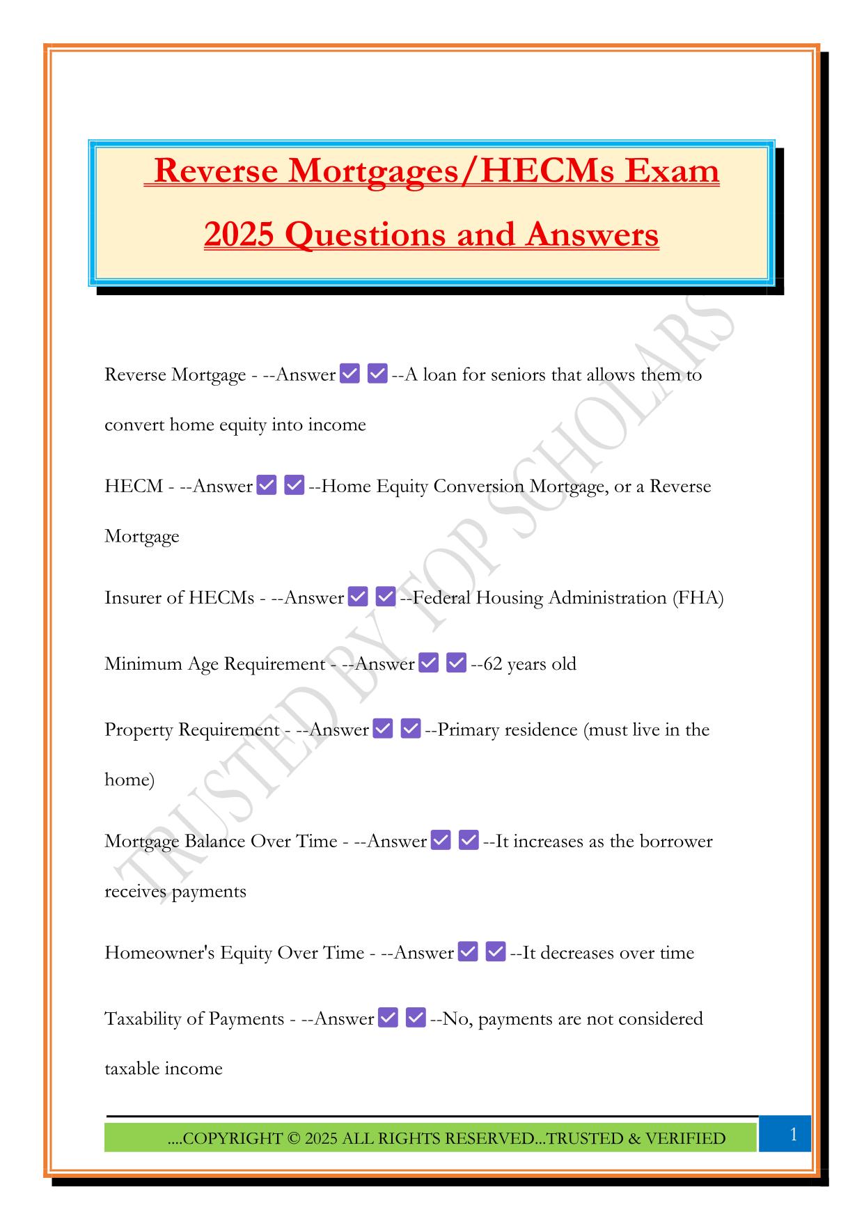 Reverse Mortgages/HECMs Exam 2025 Questions and Answers
