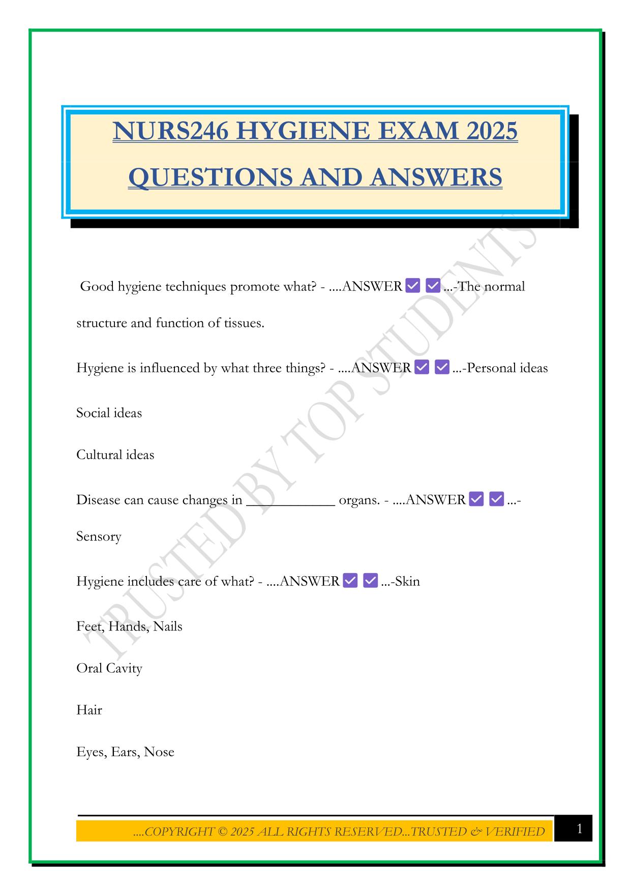 NURS246 HYGIENE EXAM 2025 QUESTIONS AND ANSWERS