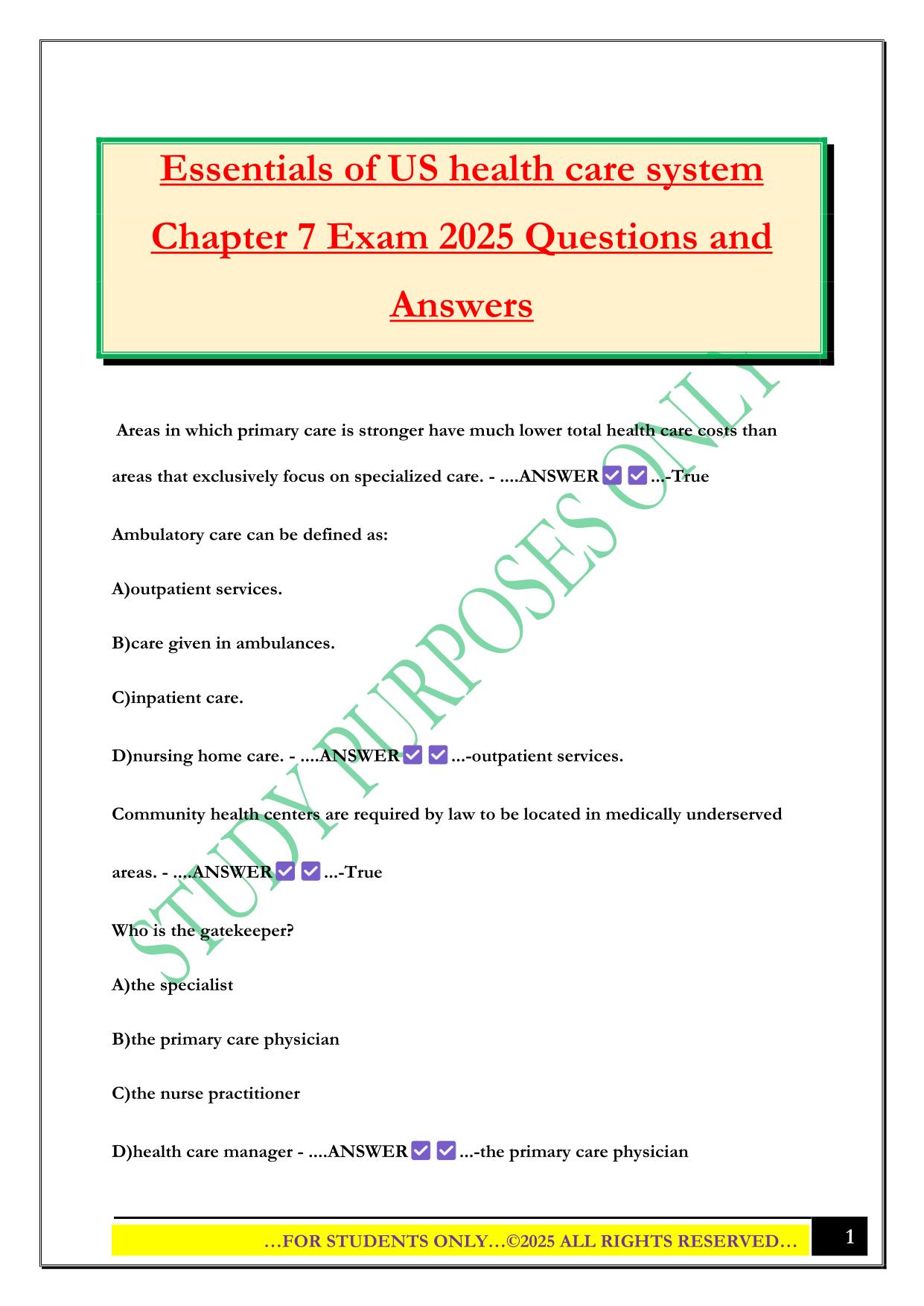 Essentials of US health care system Chapter 7 Exam 2025 Questions and Answers