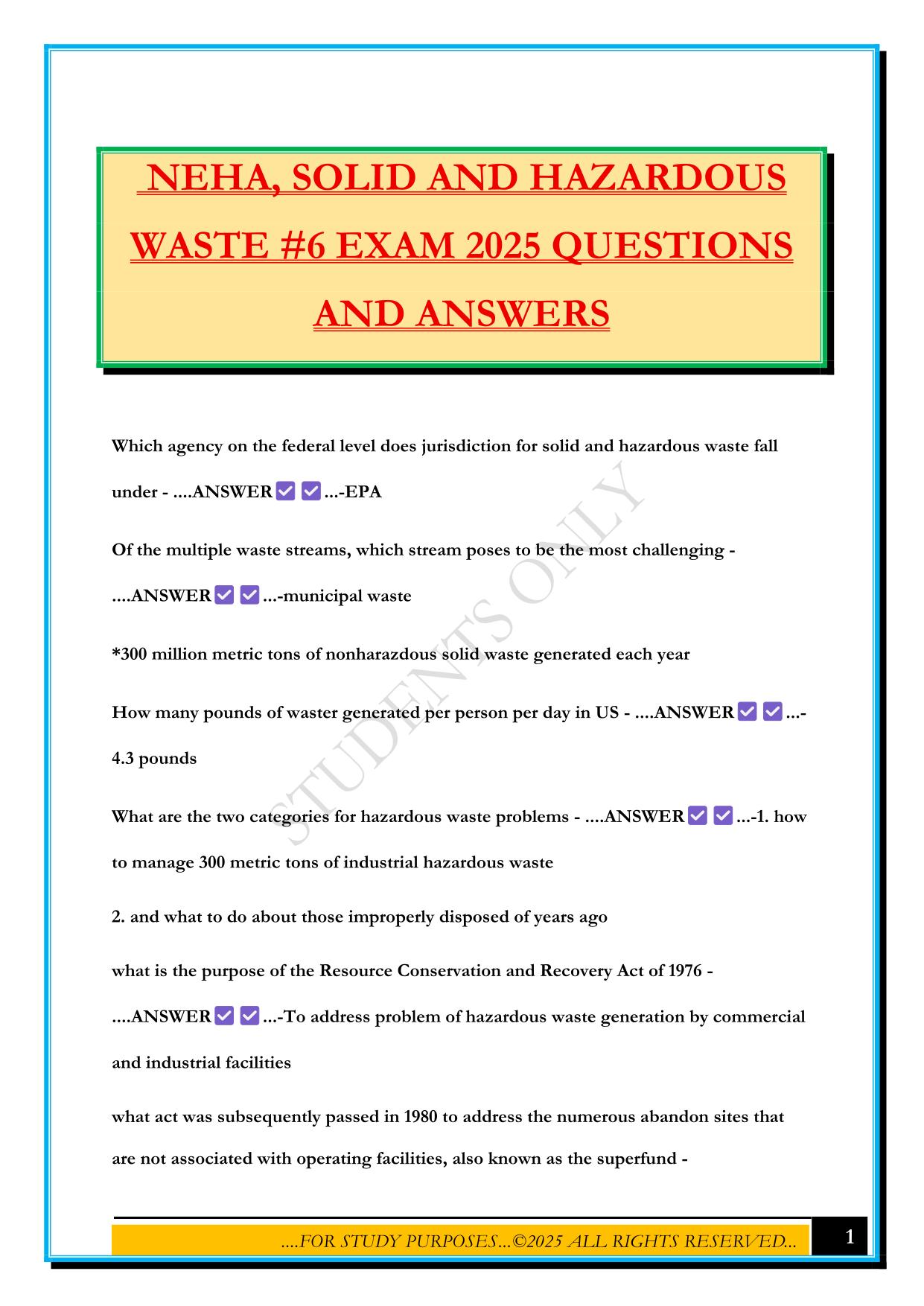 NEHA, SOLID AND HAZARDOUS WASTE #6 EXAM 2025 QUESTIONS AND ANSWERS