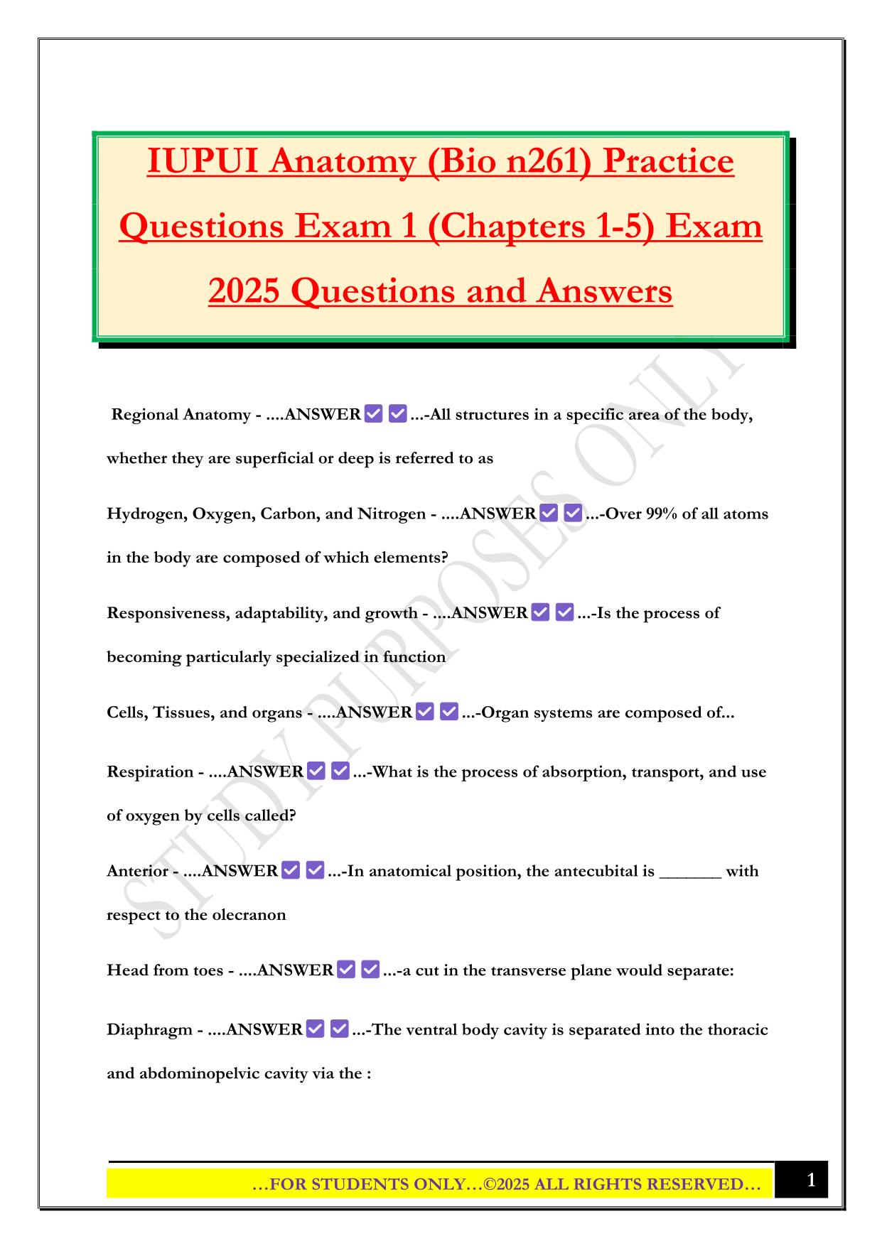 IUPUI Anatomy (Bio n261) Practice Questions Exam 1 (Chapters 1-5) Exam 2025 Questions and Answers