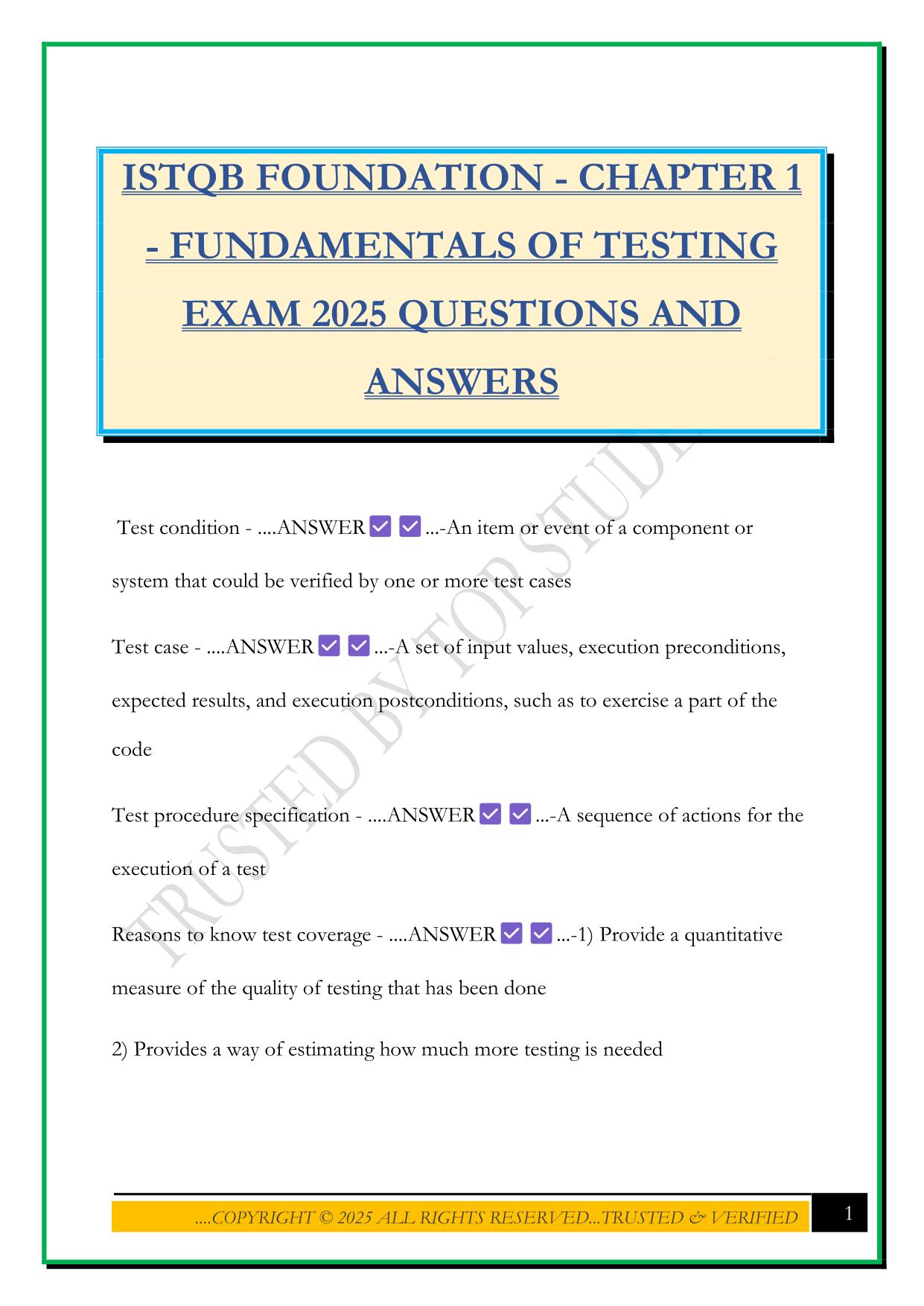 ISTQB FOUNDATION - CHAPTER 1 - FUNDAMENTALS OF TESTING EXAM 2025 QUESTIONS AND ANSWERS