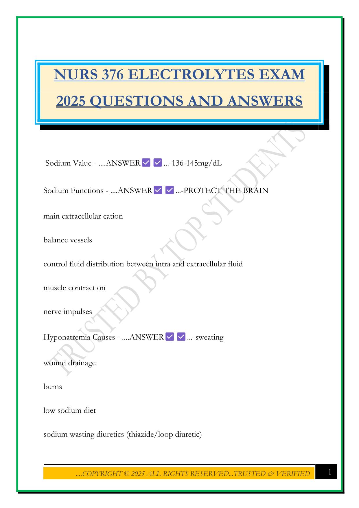 NURS 376 ELECTROLYTES EXAM 2025 QUESTIONS AND ANSWERS