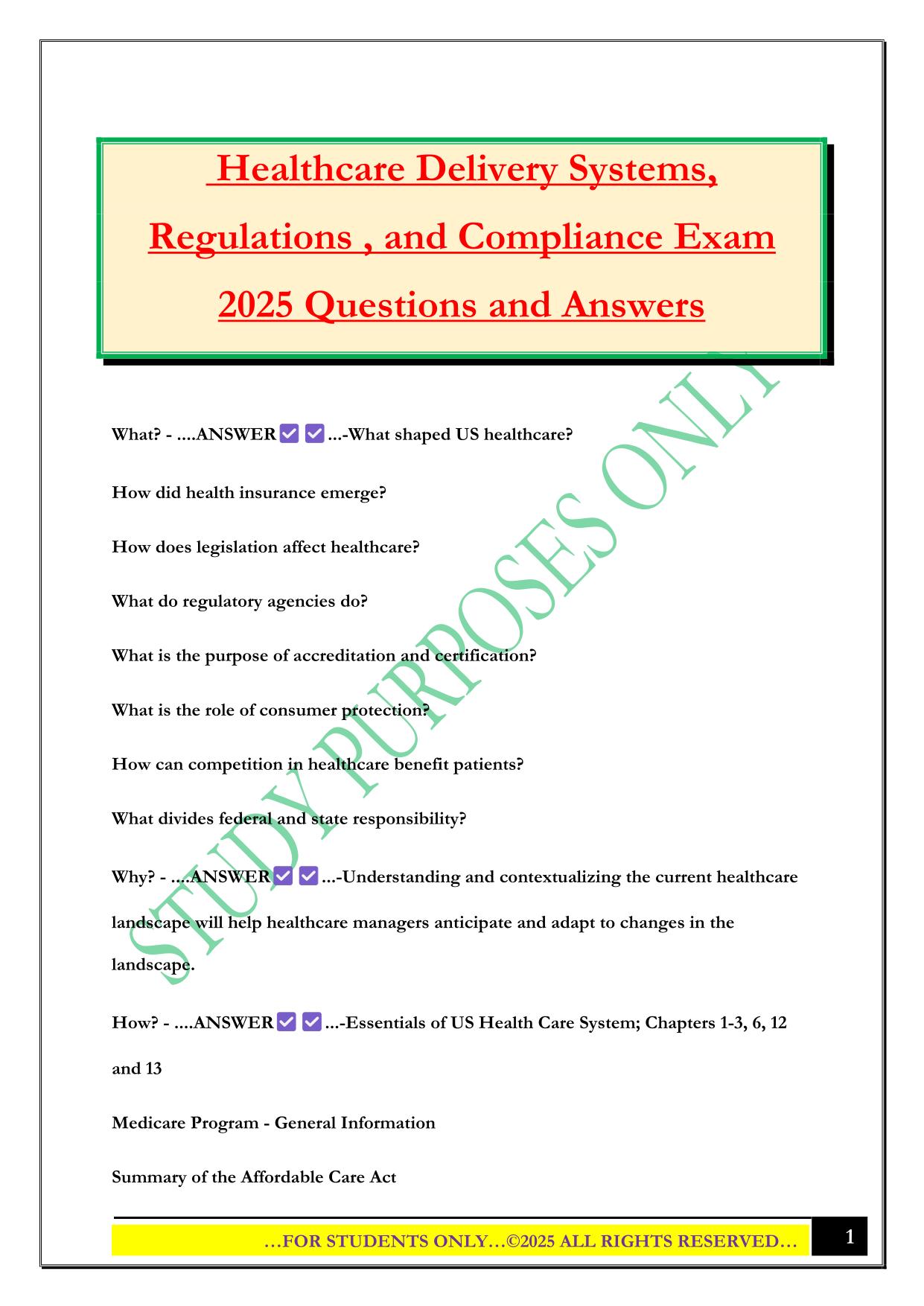 Healthcare Delivery Systems, Regulations , and Compliance Exam 2025 Questions and Answers