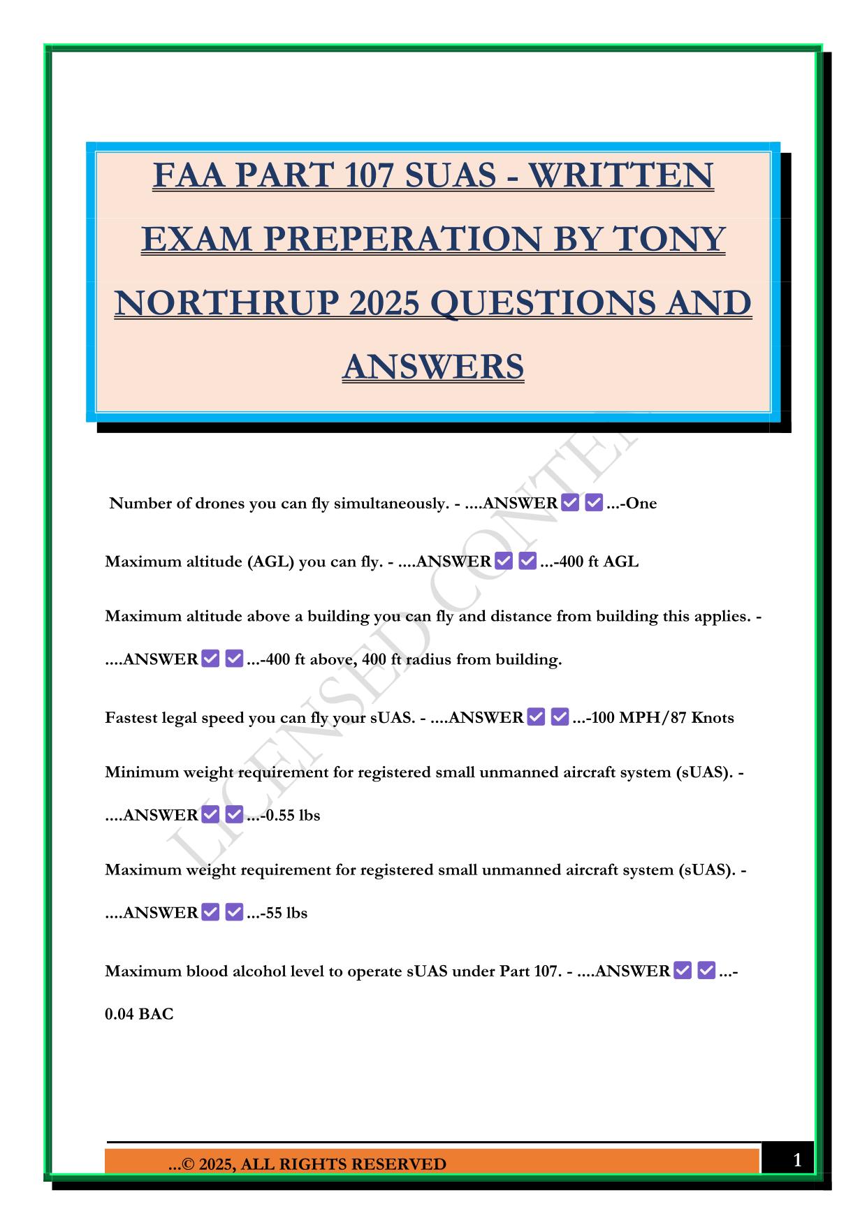 FAA PART 107 SUAS - WRITTEN EXAM PREPERATION BY TONY NORTHRUP 2025 QUESTIONS AND ANSWERS