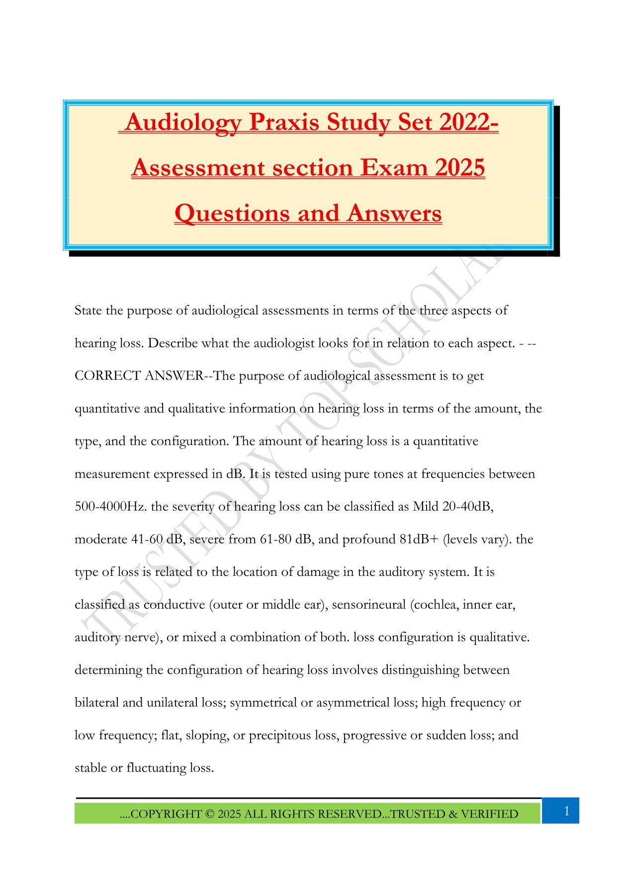 Audiology Praxis Study Set 2022- Assessment section Exam 2025 Questions and Answers