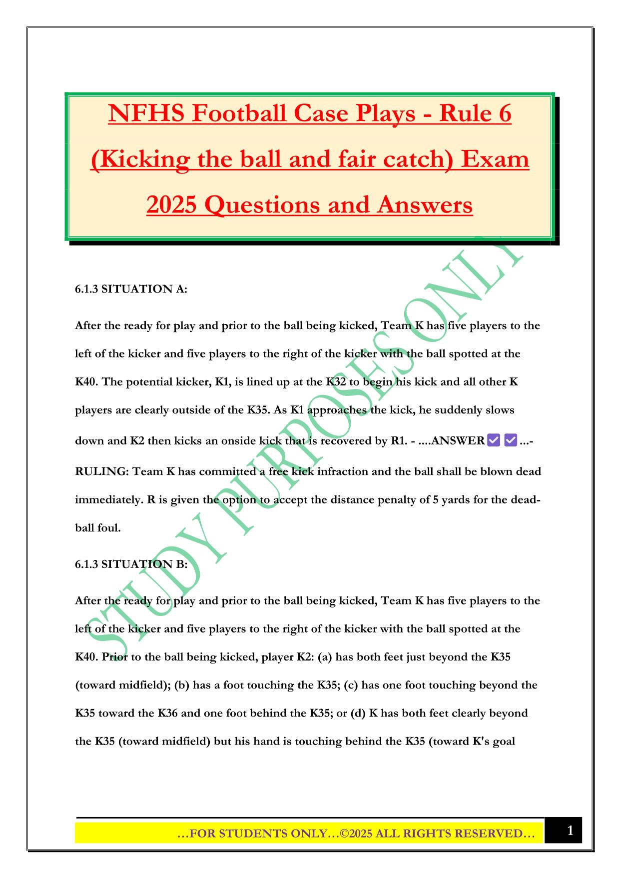 NFHS Football Case Plays - Rule 6 (Kicking the ball and fair catch) Exam 2025 Questions and Answers