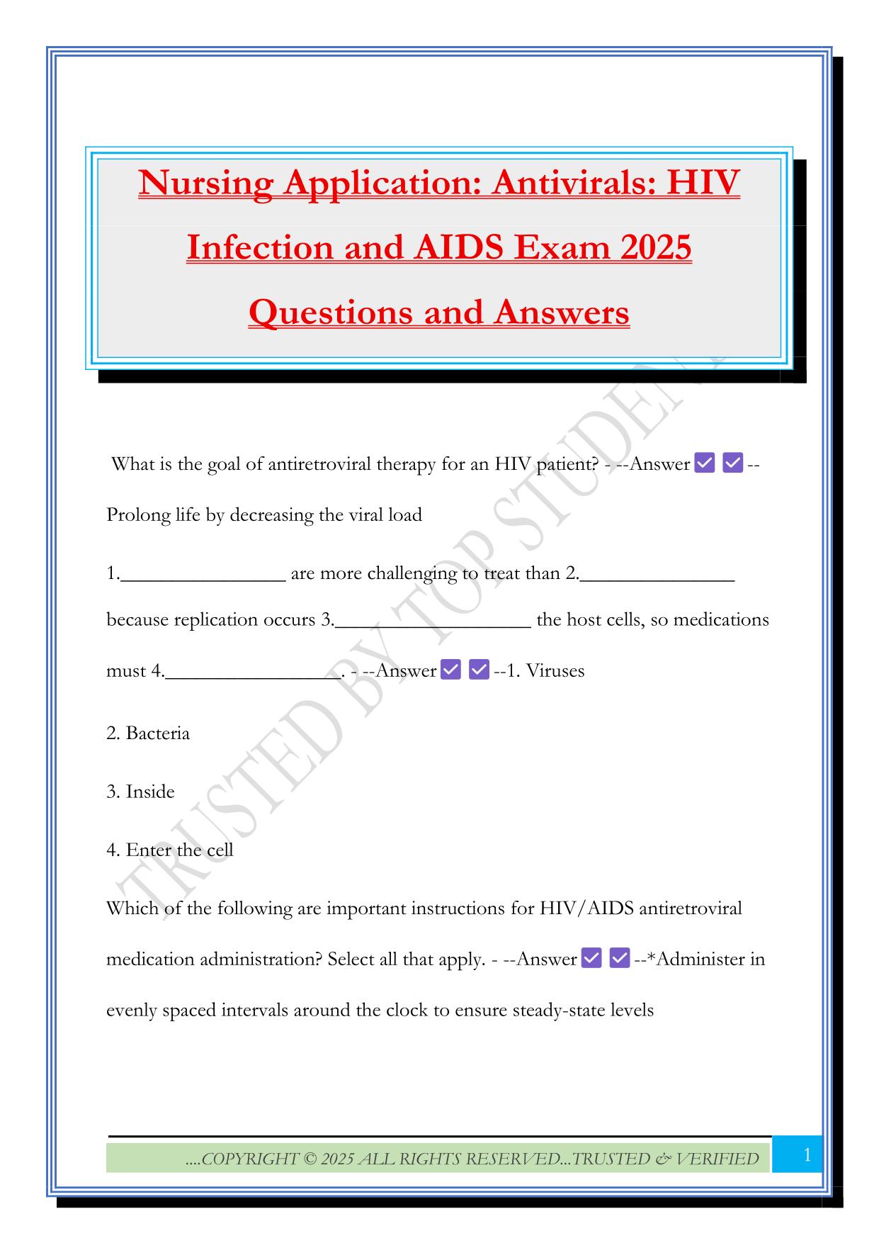 Nursing Application: Antivirals: HIV Infection and AIDS Exam 2025 Questions and Answers