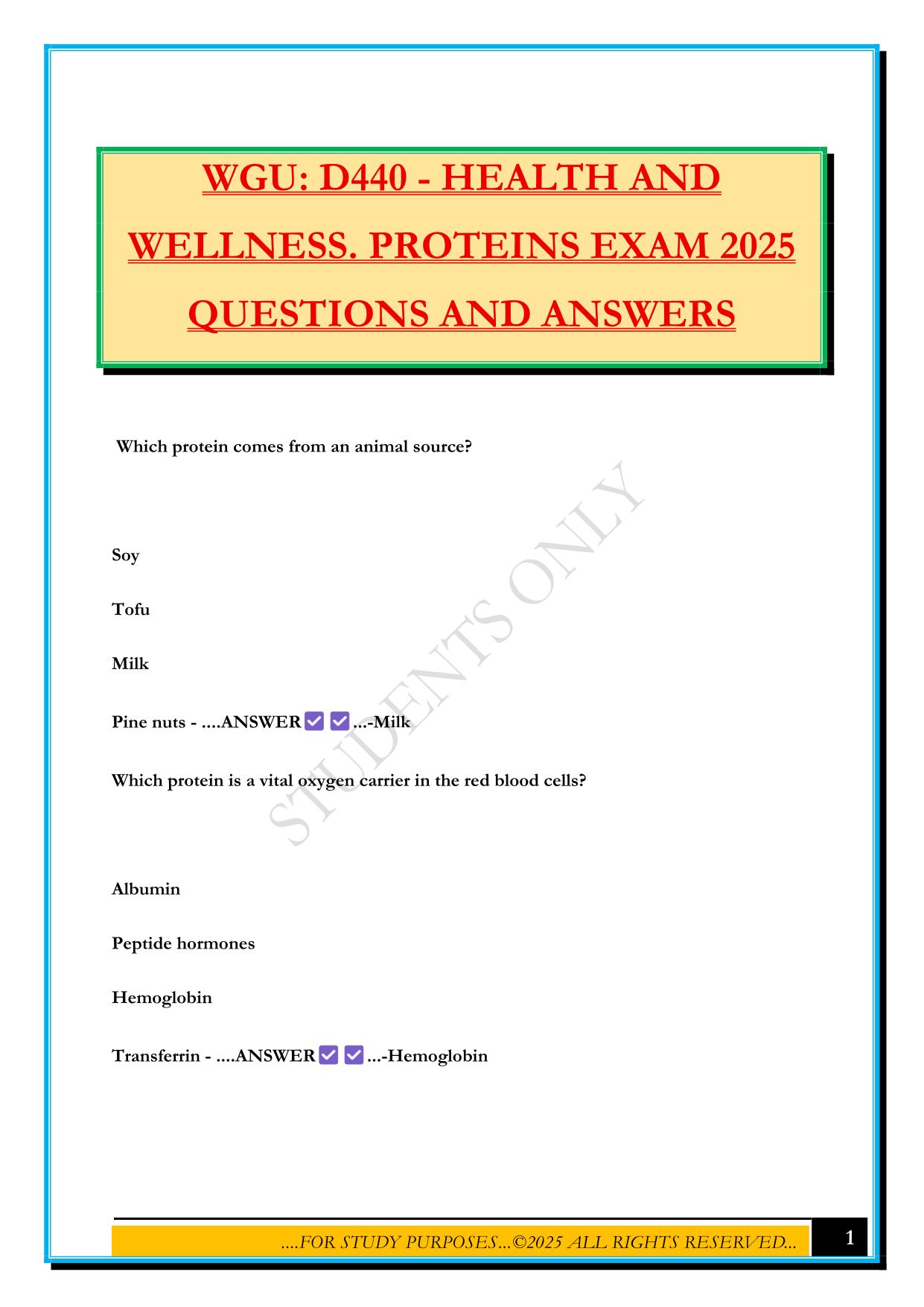 WGU: D440 - HEALTH AND WELLNESS. PROTEINS EXAM 2025 QUESTIONS AND ANSWERS