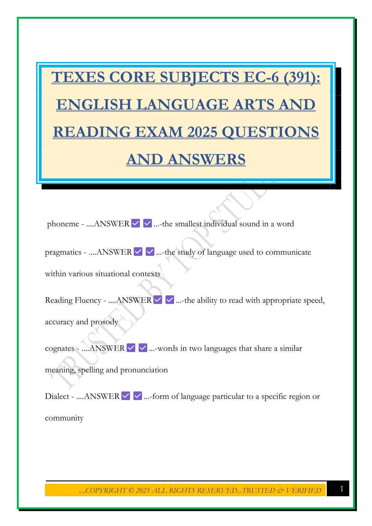 TEXES CORE SUBJECTS EC-6 (391): ENGLISH LANGUAGE ARTS AND READING EXAM 2025 QUESTIONS AND ANSWERS