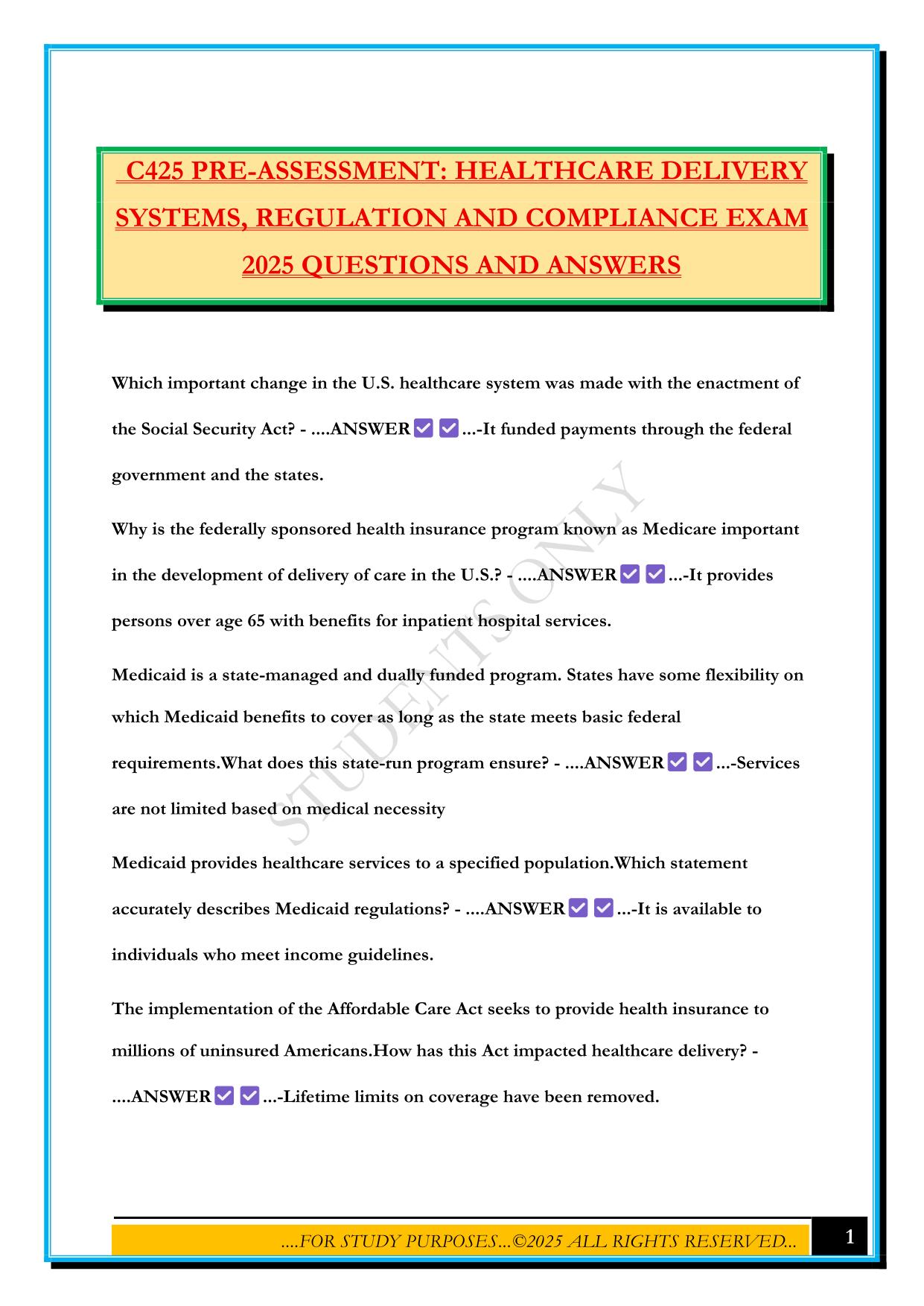 C425 PRE-ASSESSMENT: HEALTHCARE DELIVERY SYSTEMS, REGULATION AND COMPLIANCE EXAM 2025 QUESTIONS AND ANSWERS