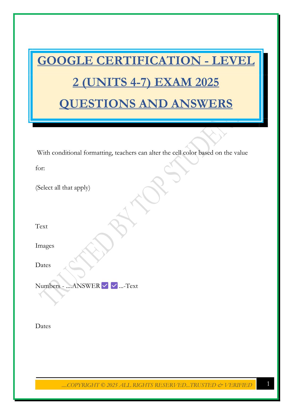 GOOGLE CERTIFICATION - LEVEL 2 (UNITS 4-7) EXAM 2025 QUESTIONS AND ANSWERS