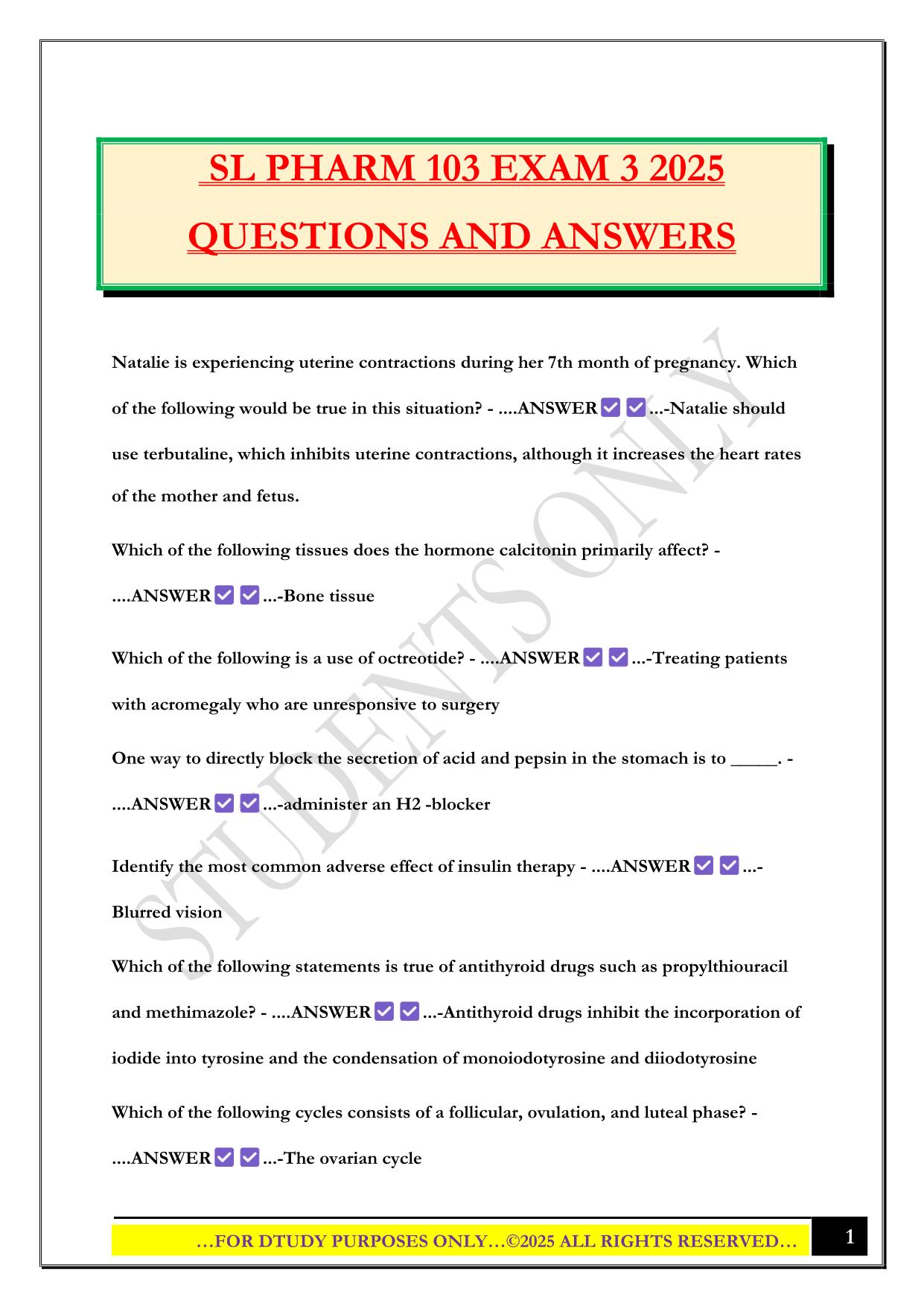SL PHARM 103 EXAM 3 2025 QUESTIONS AND ANSWERS