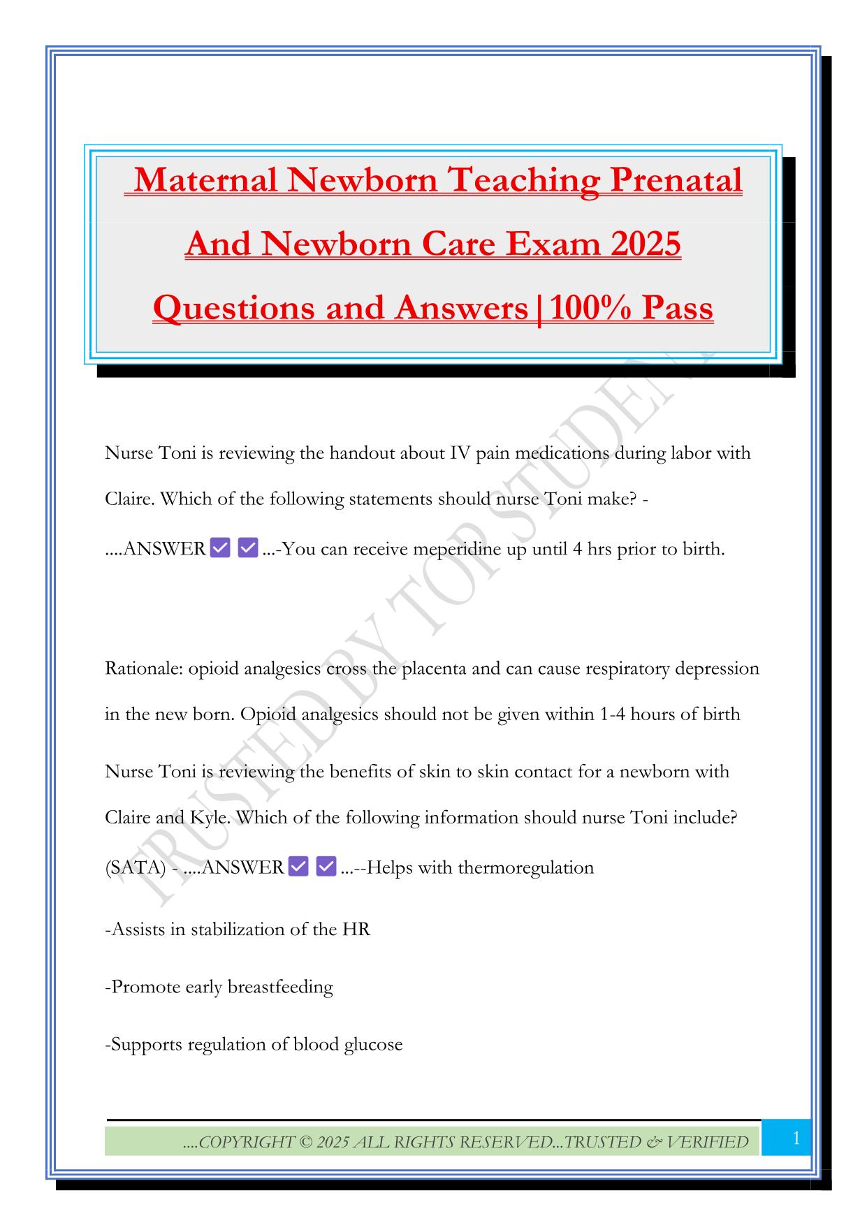 Maternal Newborn Teaching Prenatal And Newborn Care Exam 2025 Questions and Answers|100% Pass