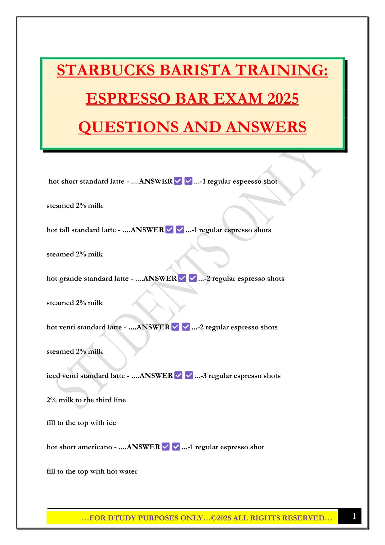 STARBUCKS BARISTA TRAINING: ESPRESSO BAR EXAM 2025 QUESTIONS AND ANSWERS
