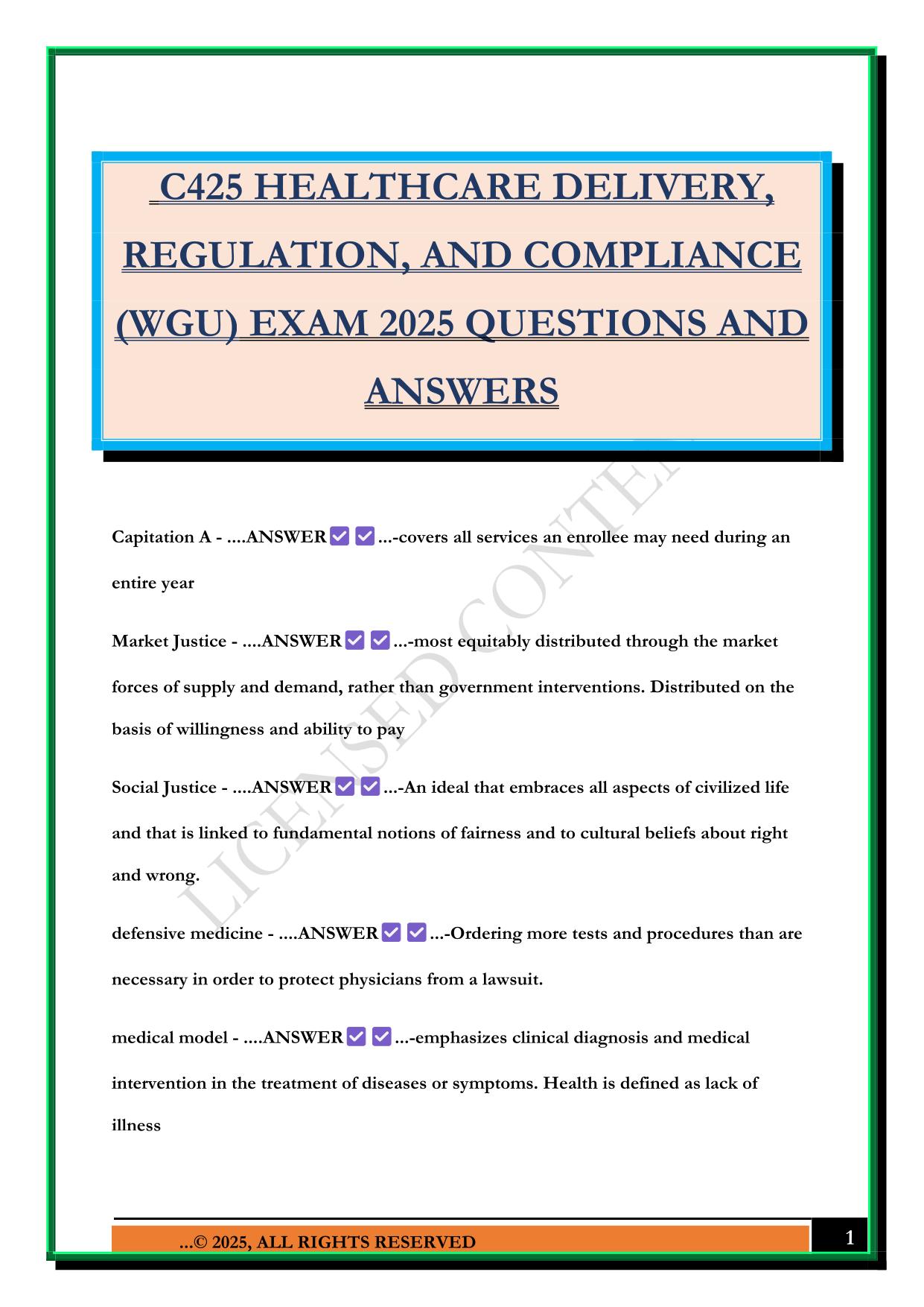 C425 HEALTHCARE DELIVERY, REGULATION, AND COMPLIANCE (WGU) EXAM 2025 QUESTIONS AND ANSWERS
