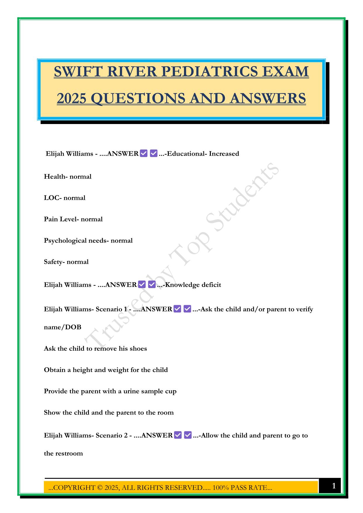 SWIFT RIVER PEDIATRICS EXAM 2025 QUESTIONS AND ANSWERS