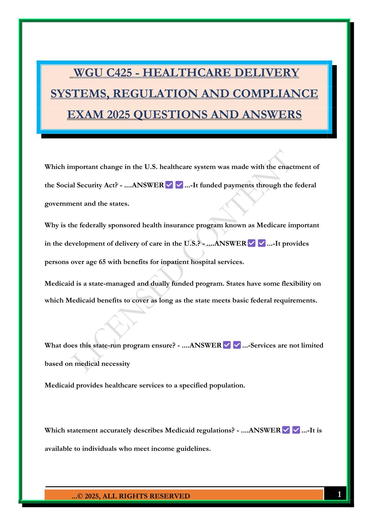 WGU C425 - HEALTHCARE DELIVERY SYSTEMS, REGULATION AND COMPLIANCE EXAM 2025 QUESTIONS AND ANSWERS